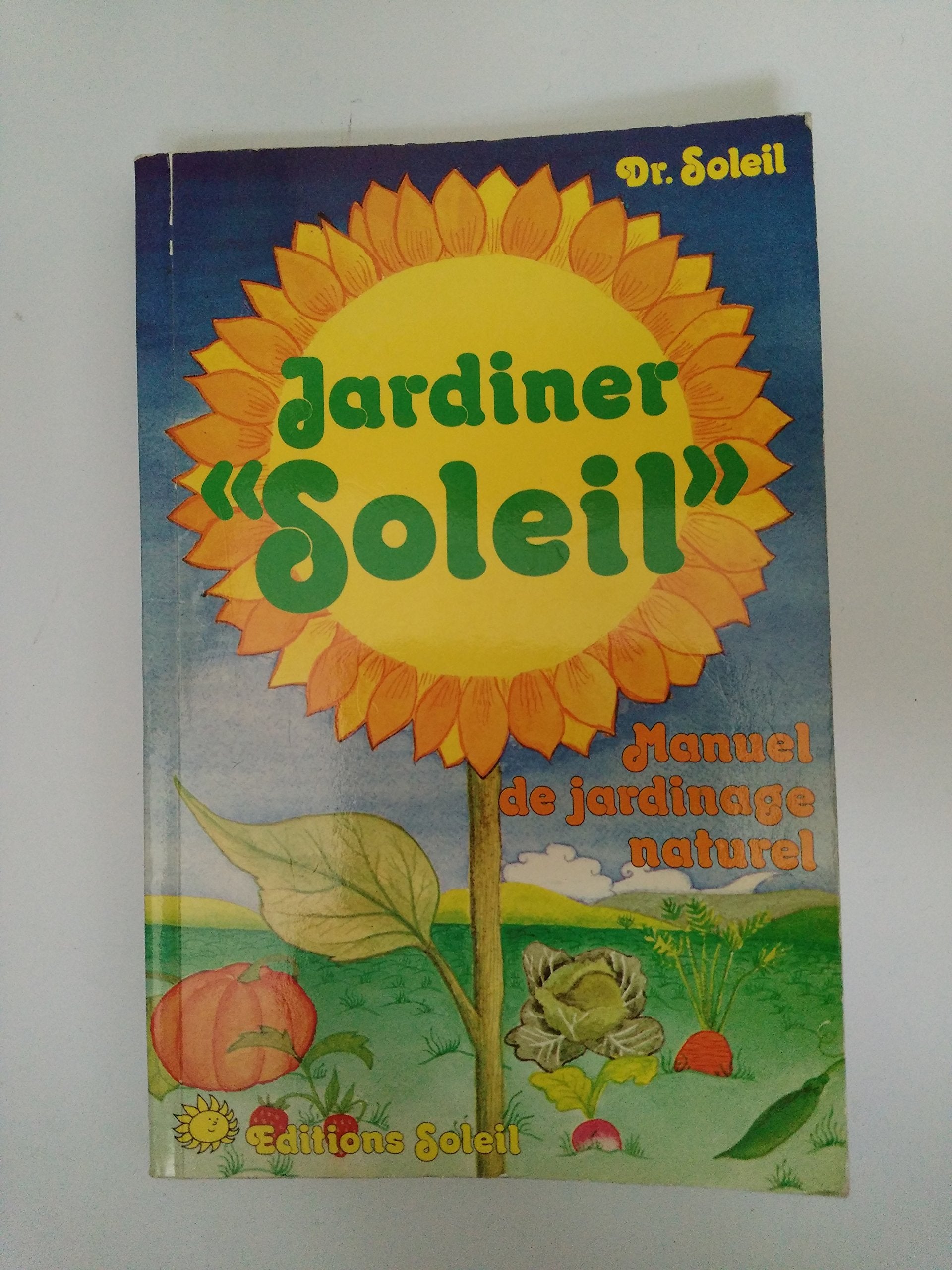 Jardiner avec le soleil 9782880580339