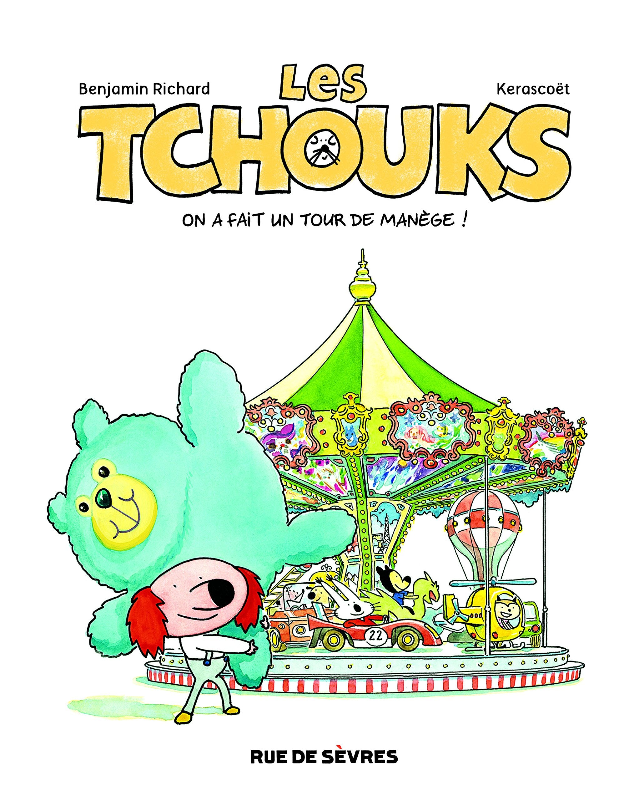 LES TCHOUKS T4 ON A FAIT UN TOUR DE MANEGE: ON A FAIT UN TOUR DE MANEGE 9782369811121