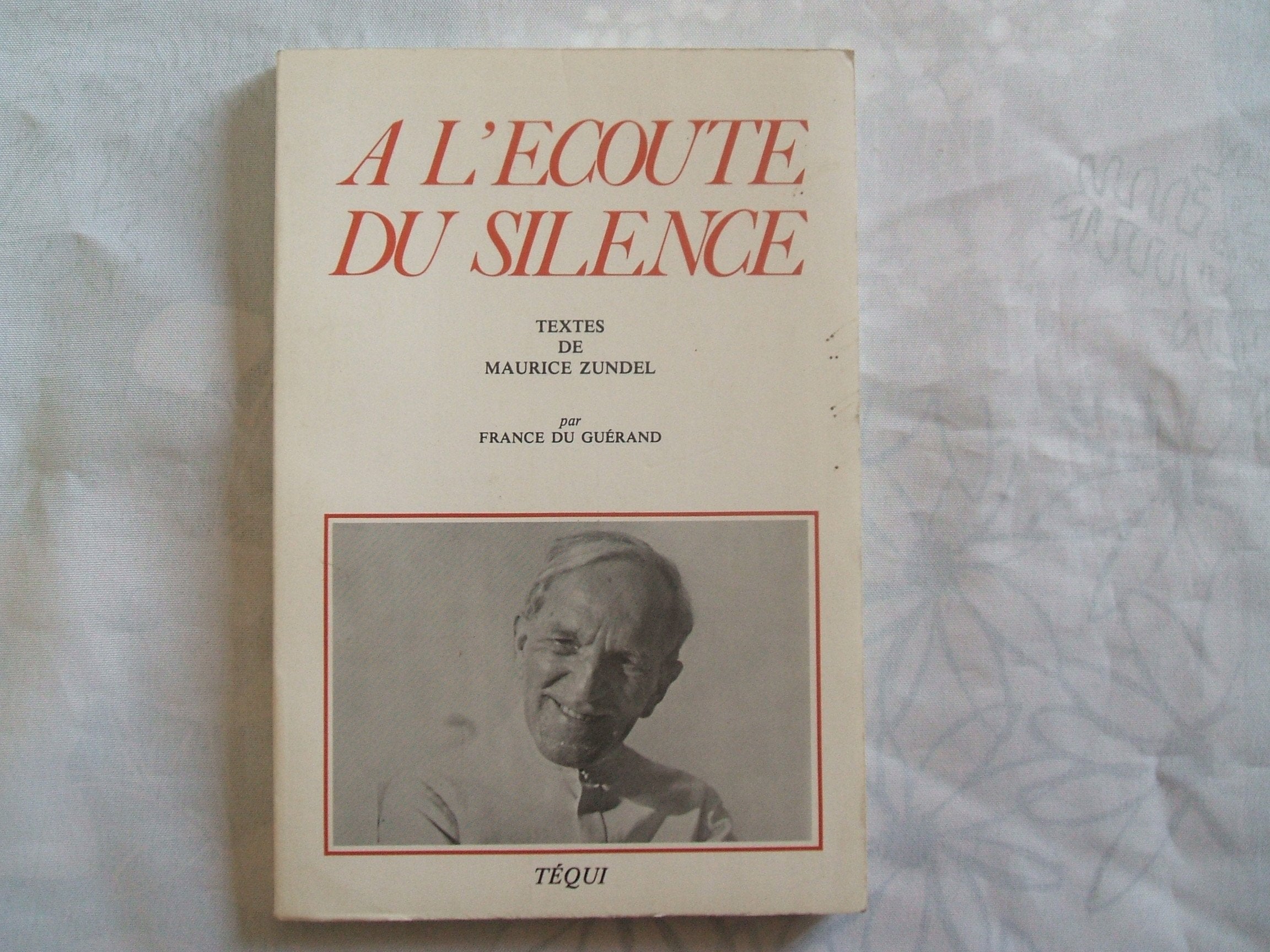 A L'Ecoute Du Silence 9782852443549