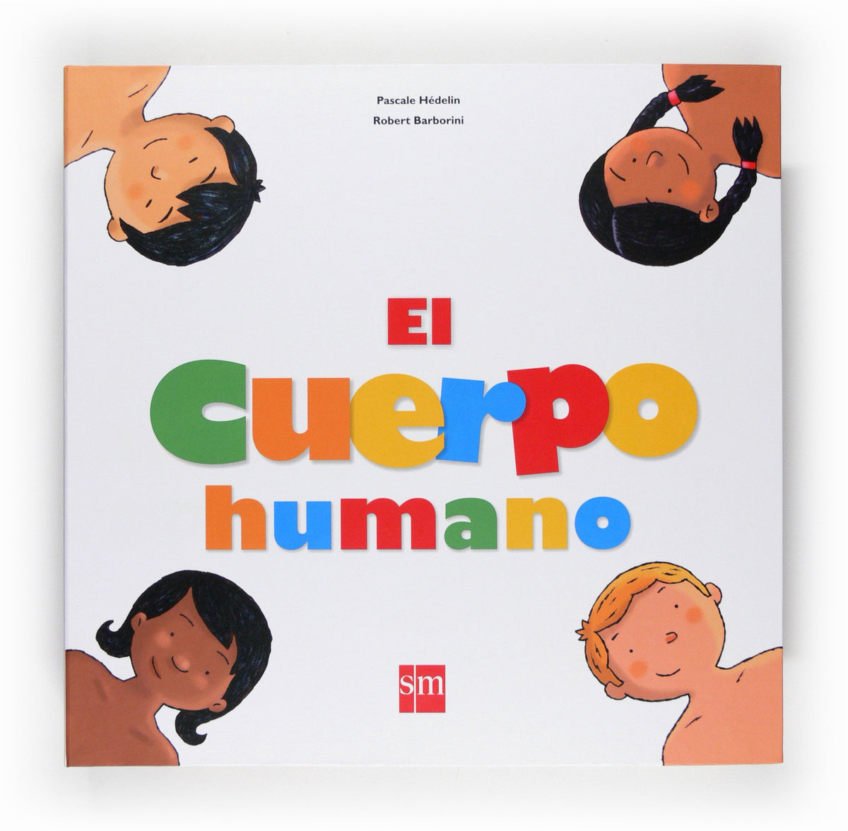 El cuerpo humano 9788467520156