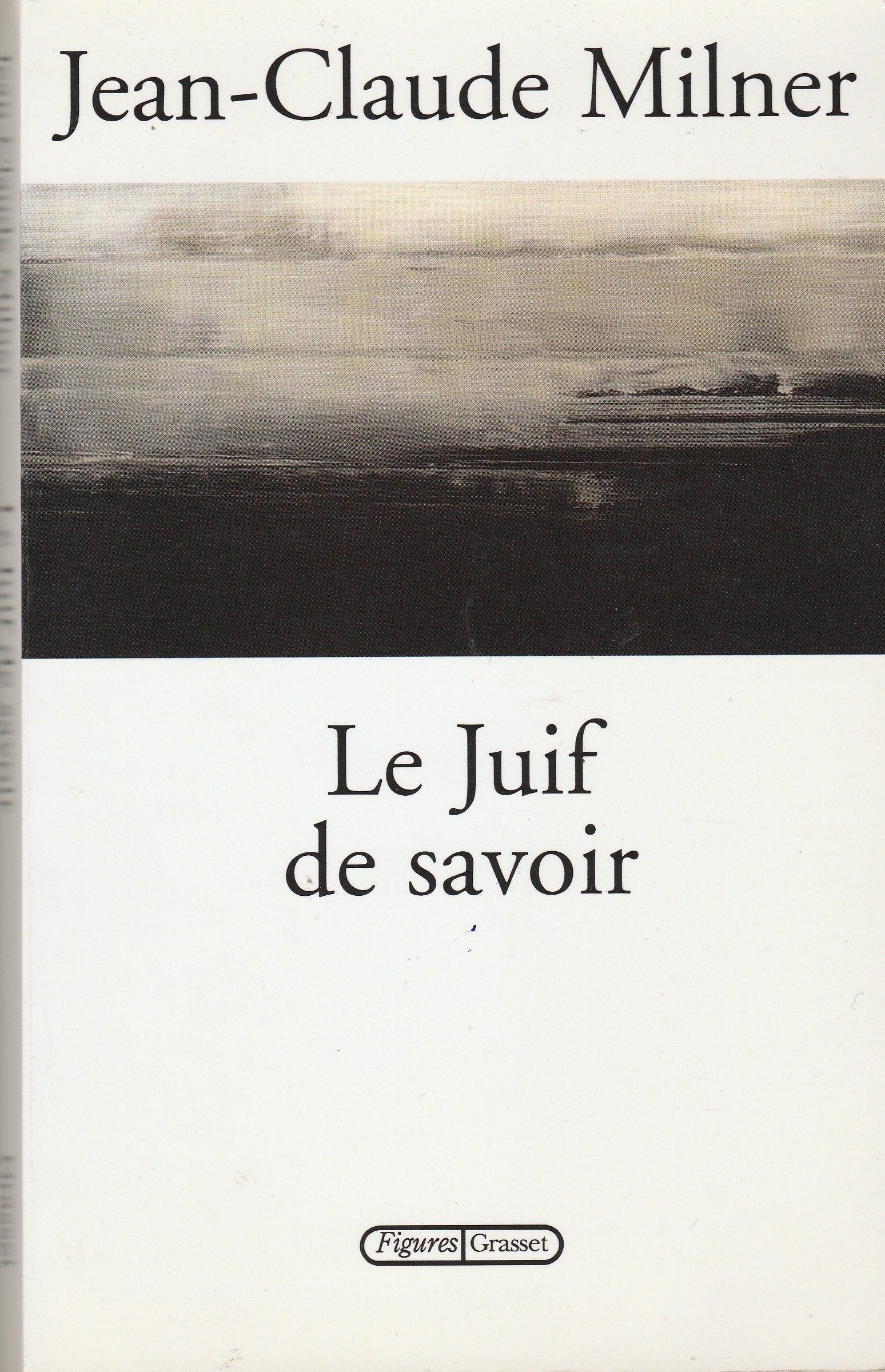 Le juif de savoir 9782246711513