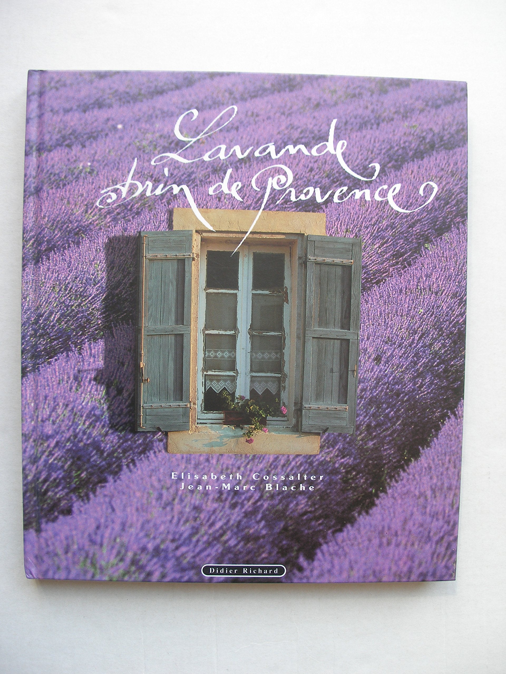 Lavande : brin de Provence 9782703801252