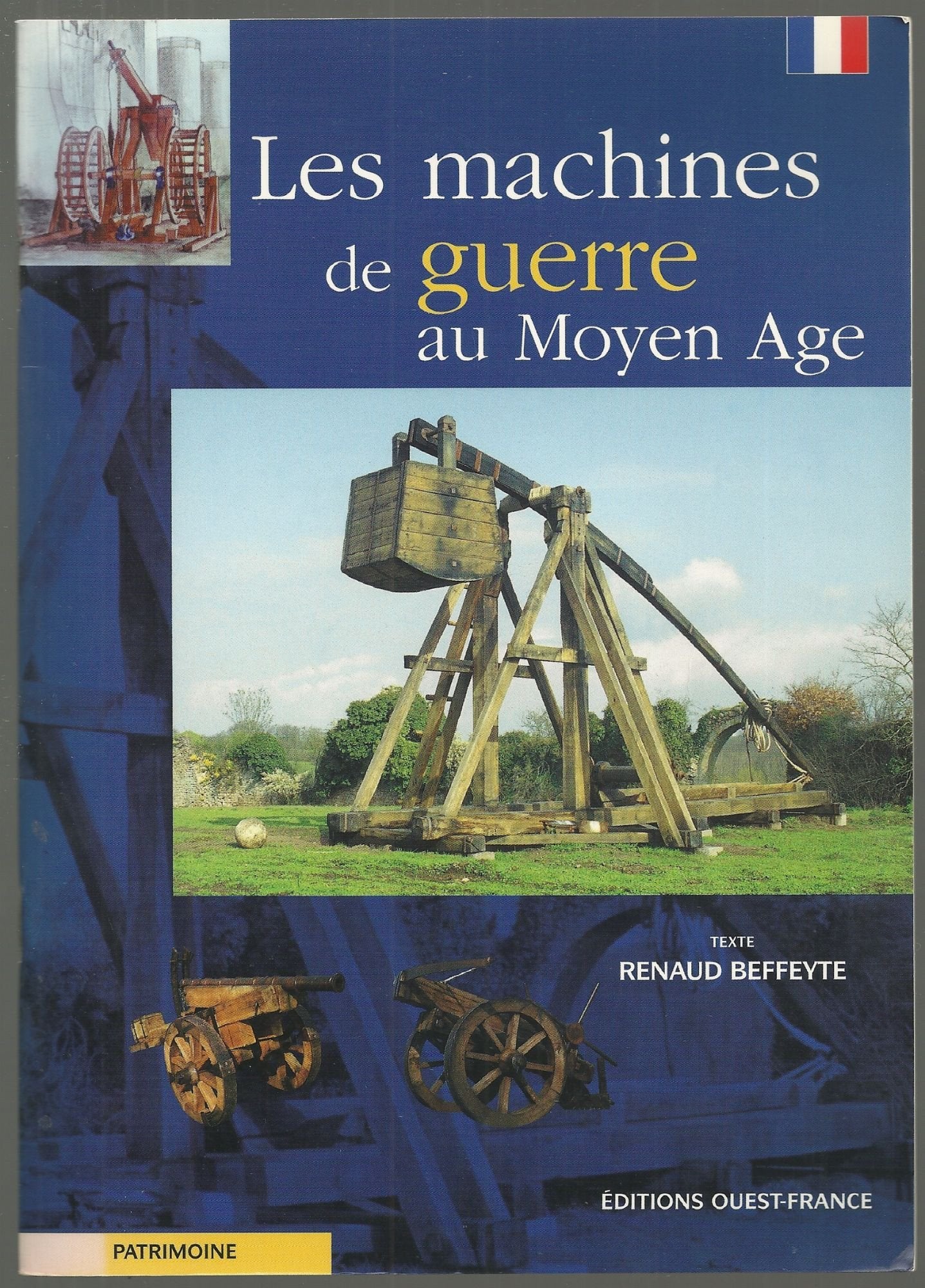 Les Machines de guerre du Moyen-Âge 9782737327131