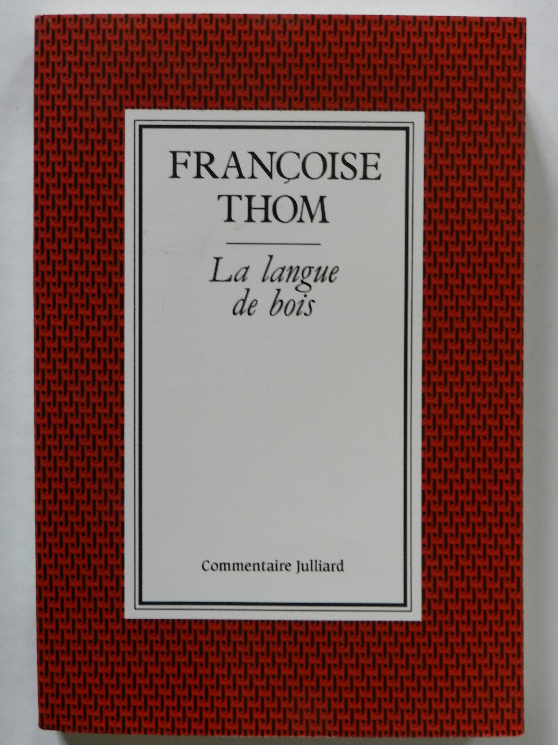 La langue de bois 9782260005254