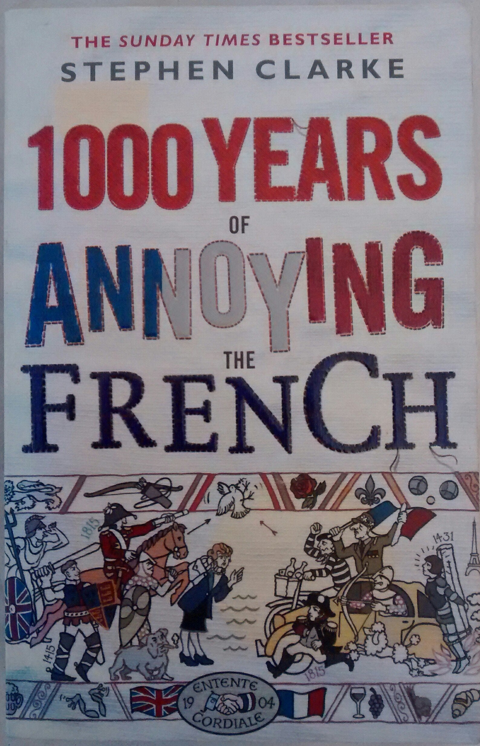 1000 Years of Annoying the French 9780552775748