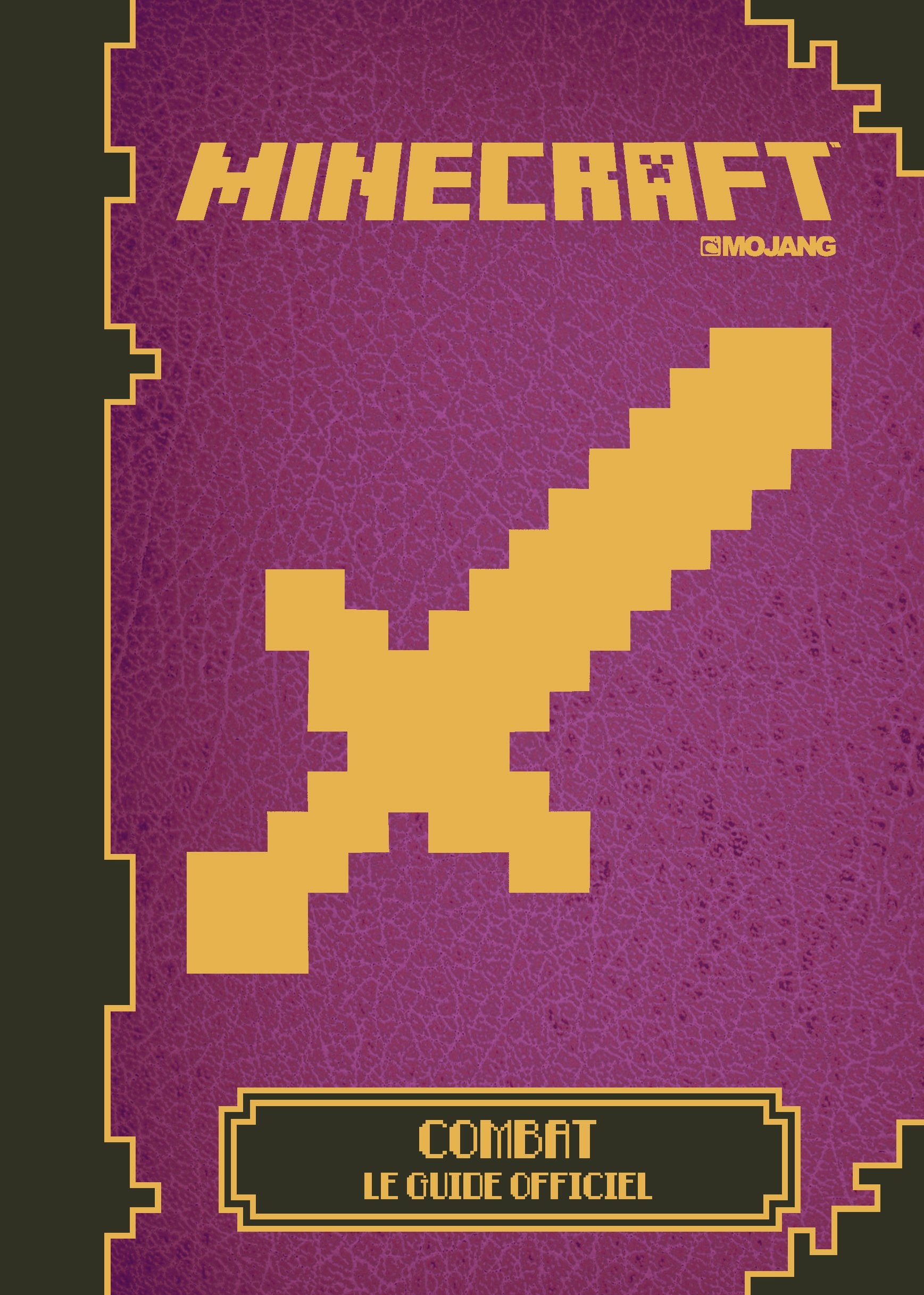 Minecraft : Combat, le guide officiel 9782070666010