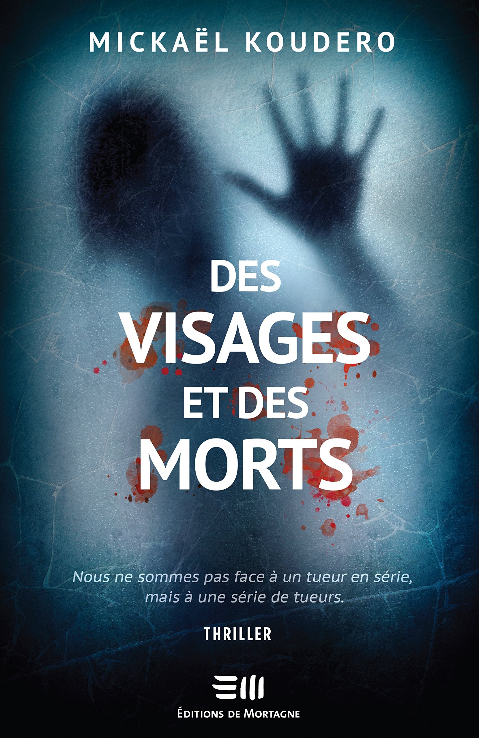 Des visages et des morts 9782896627370