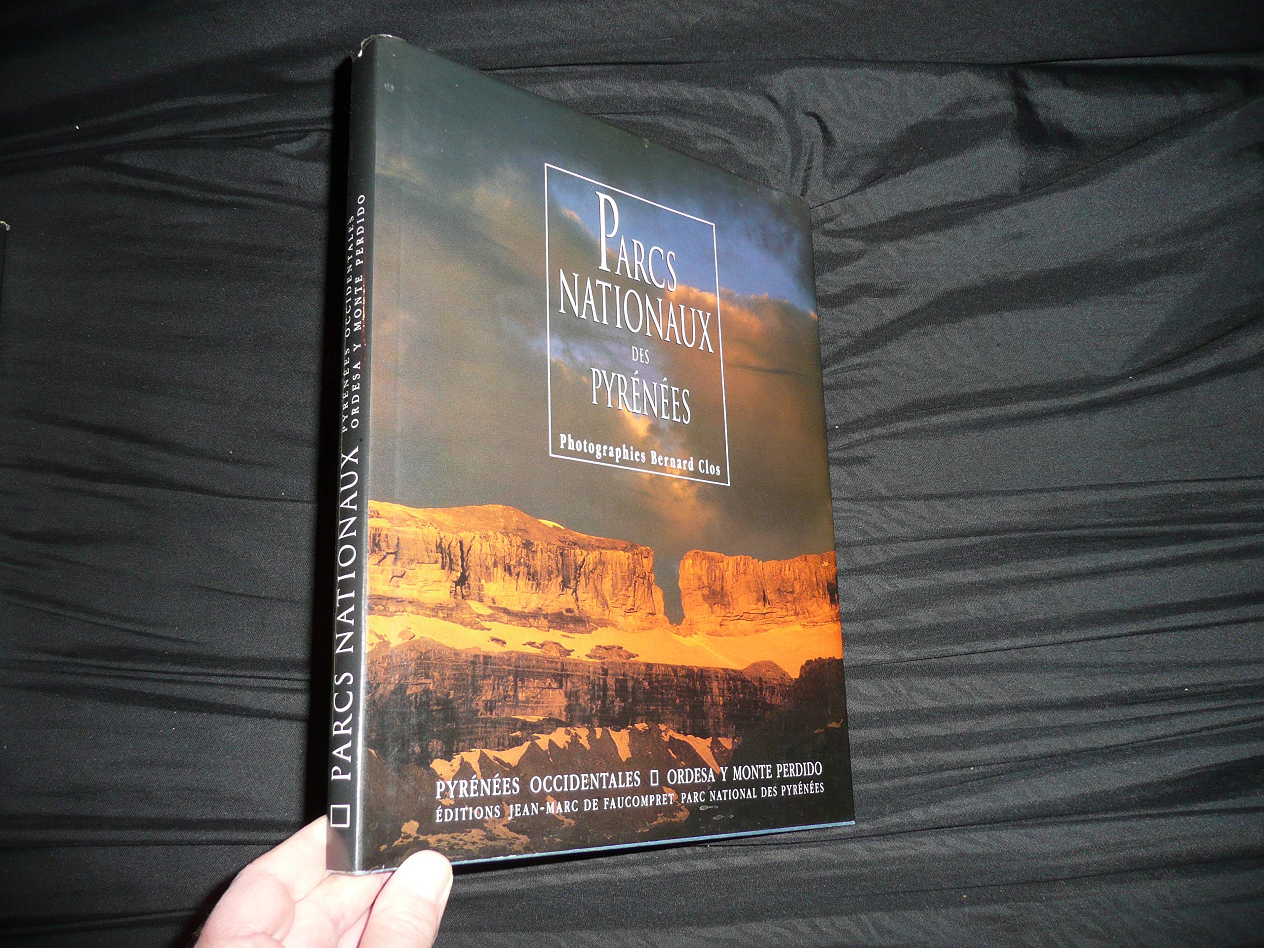 Parcs nationaux: Pyrénées occidentales, Ordesa y Monte Perdido 9782906922112