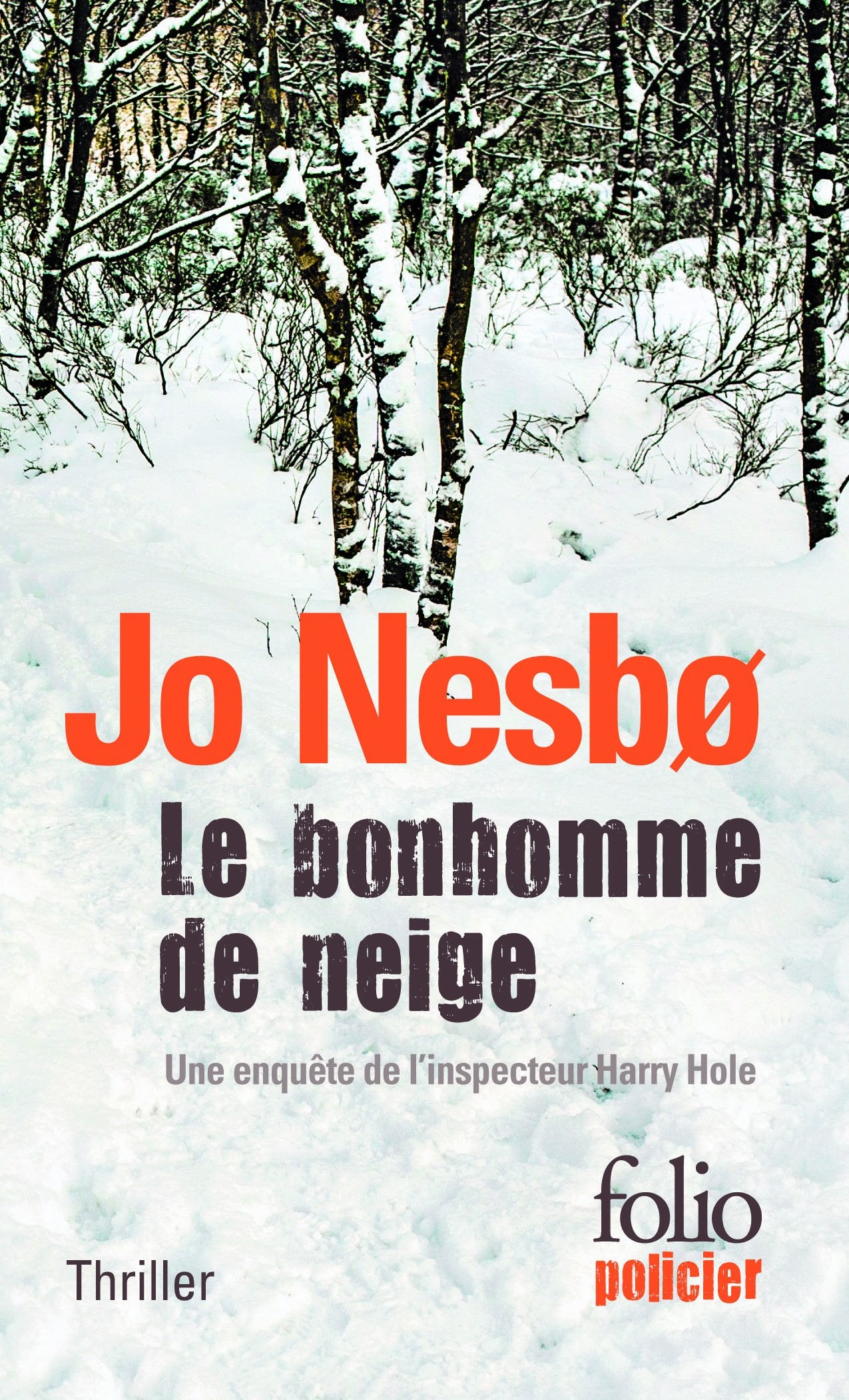 Le bonhomme de neige: Une enquête de l'inspecteur Harry Hole 9782070447732