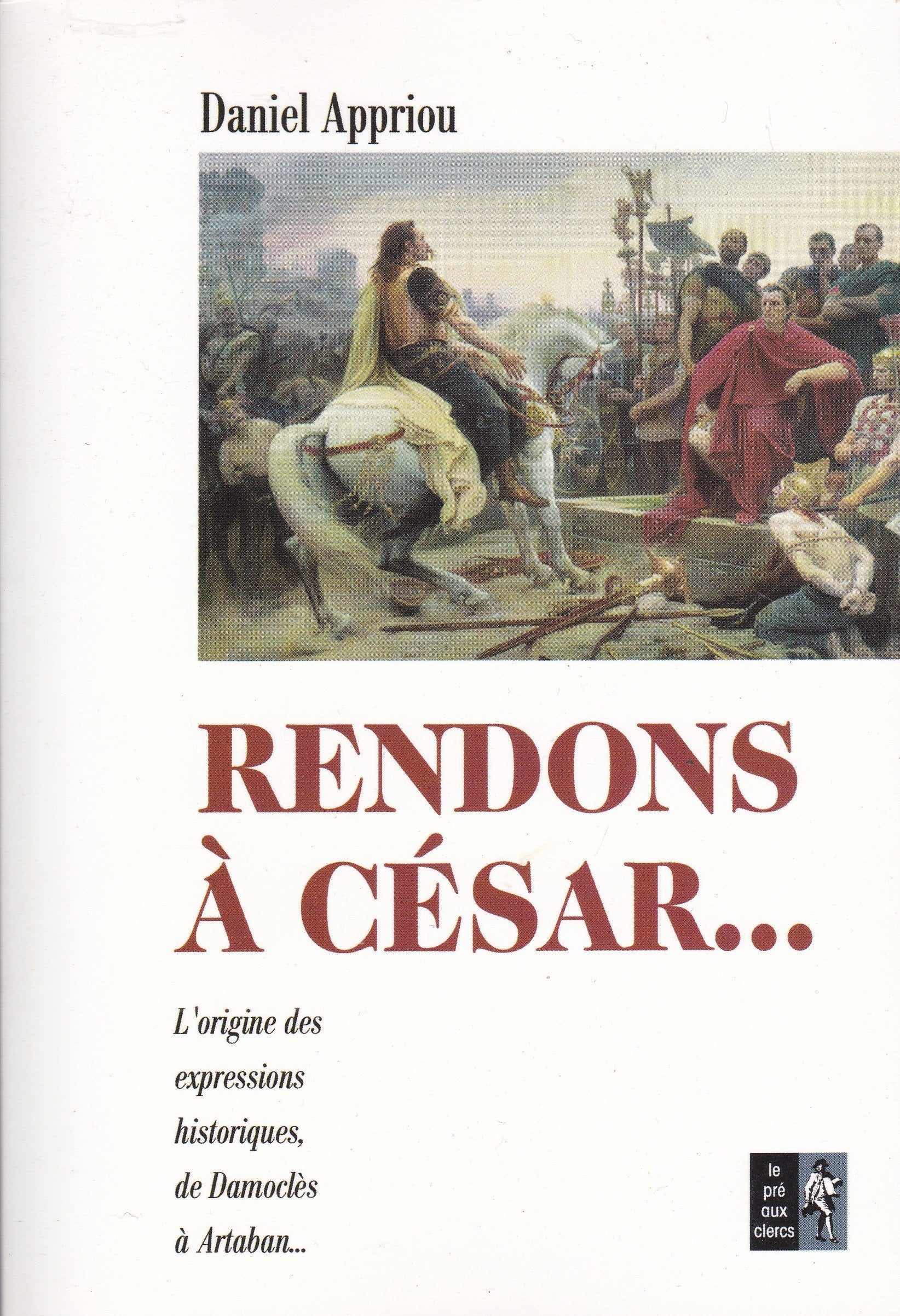 Rendons à César 9782842282097