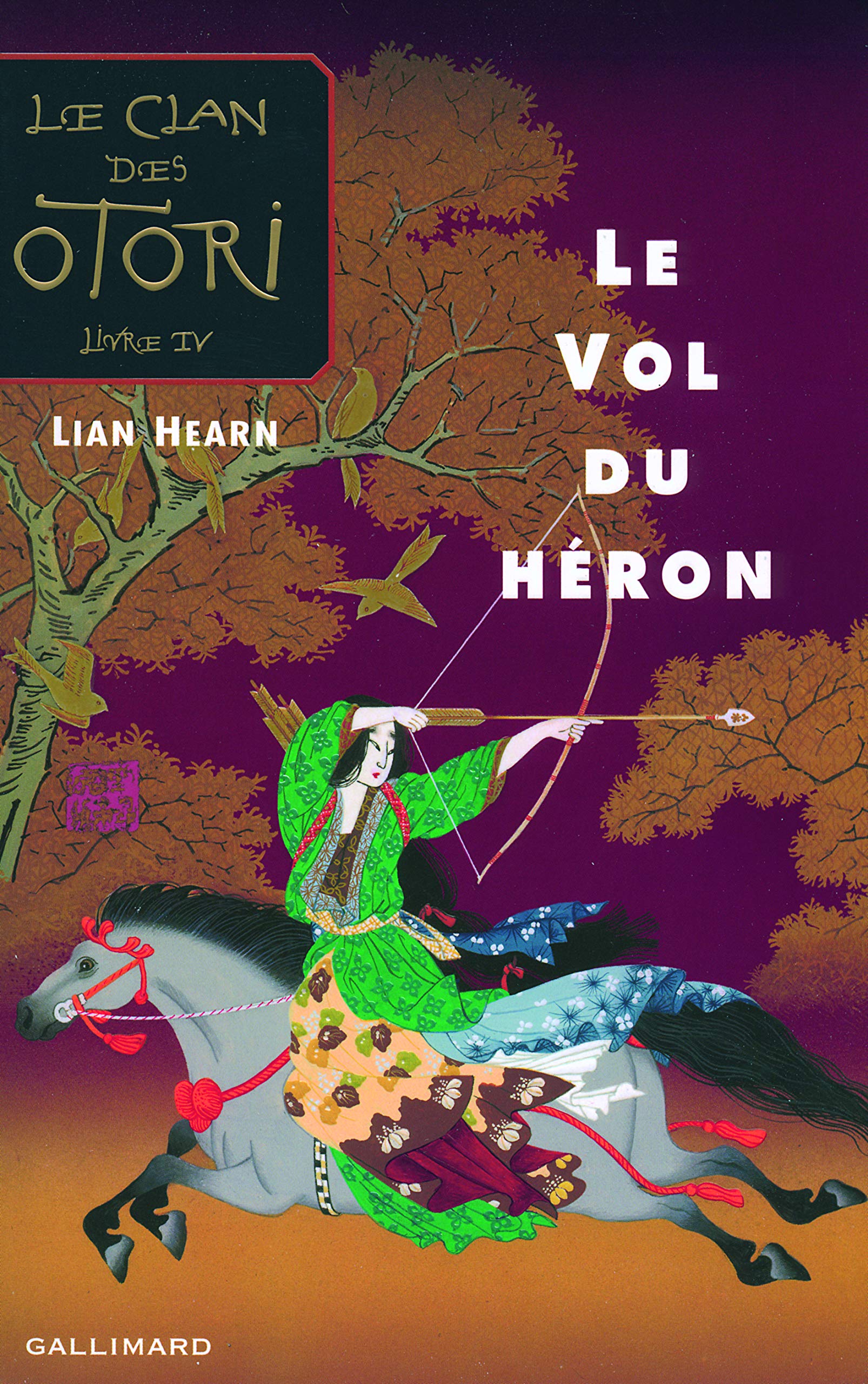 Le Clan des Otori, IV : Le Vol du héron 9782070579037