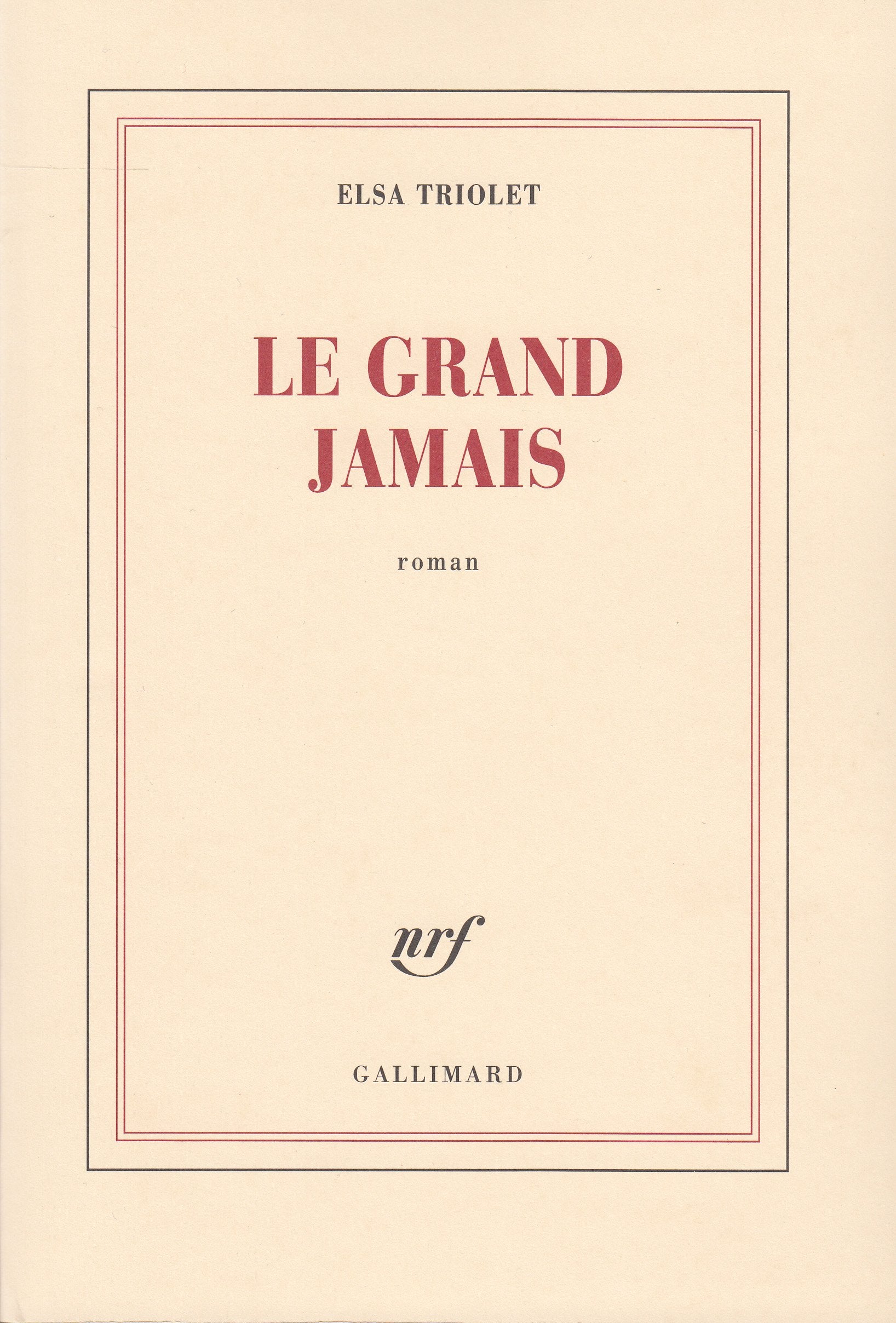 Le Grand Jamais 9782070263806