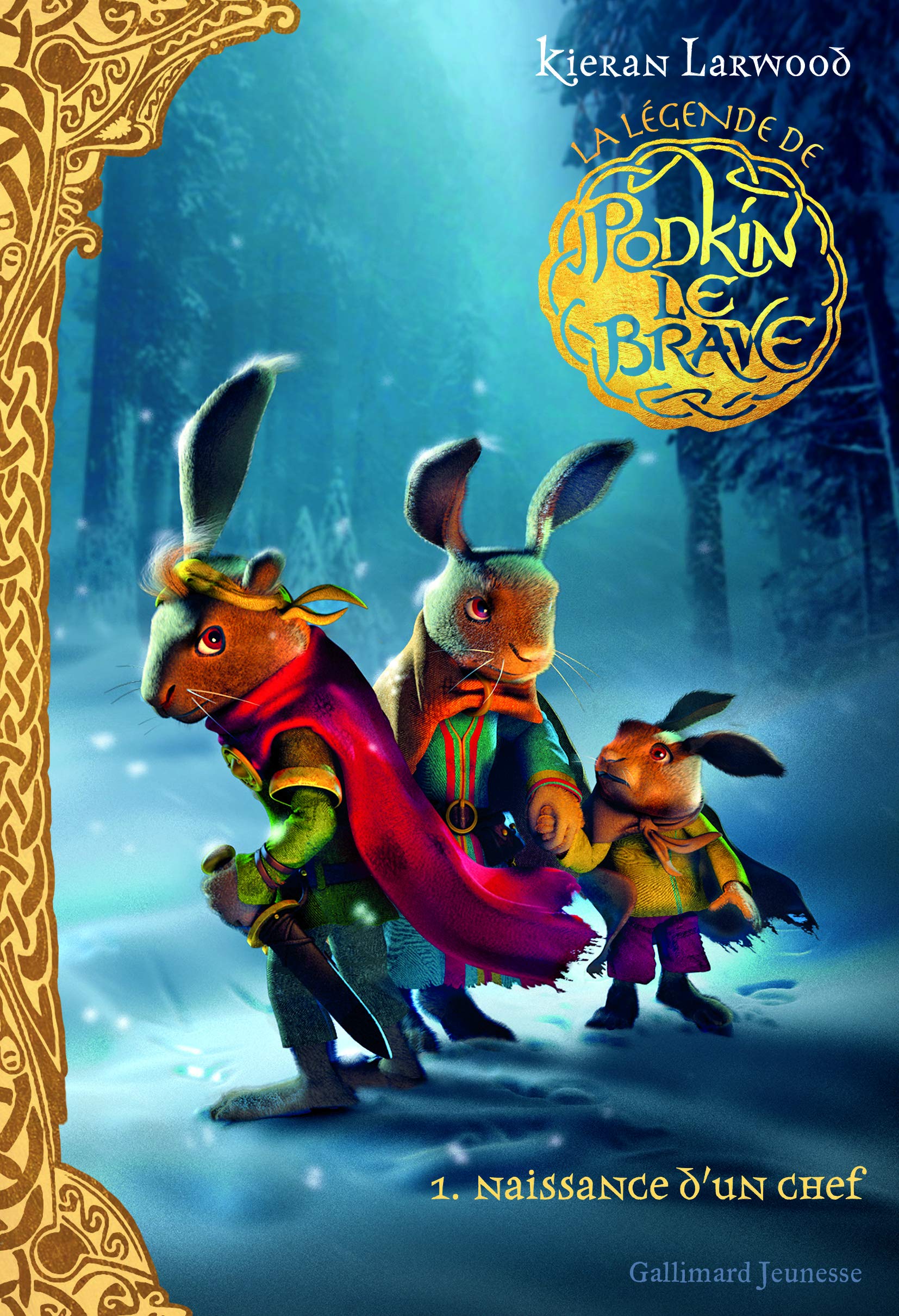 LA LEGENDE DE PODKIN LE BRAVE T1 9782075088824