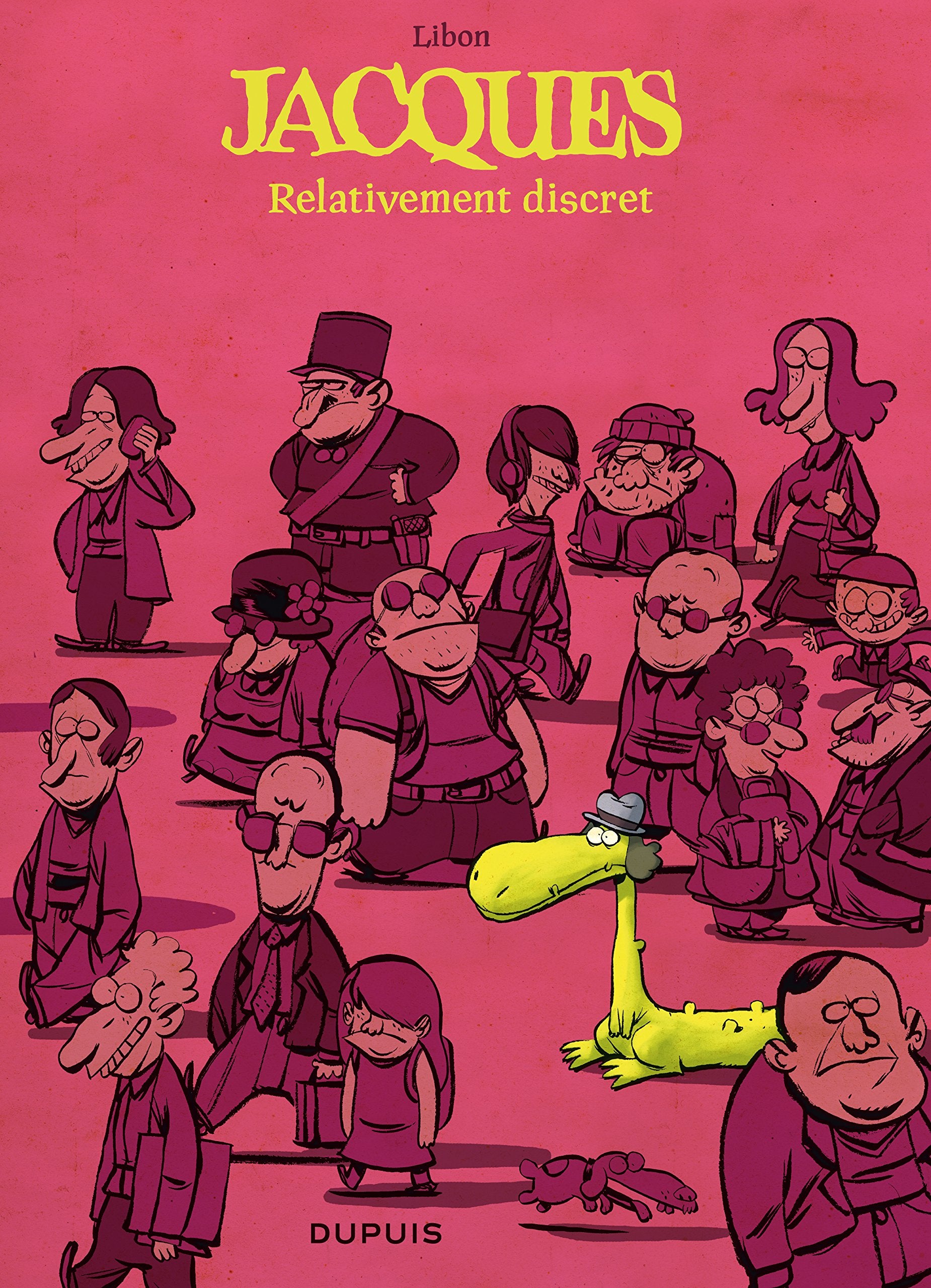 Jacques le petit lézard géant - Tome 3 - Relativement discret 9782800146263