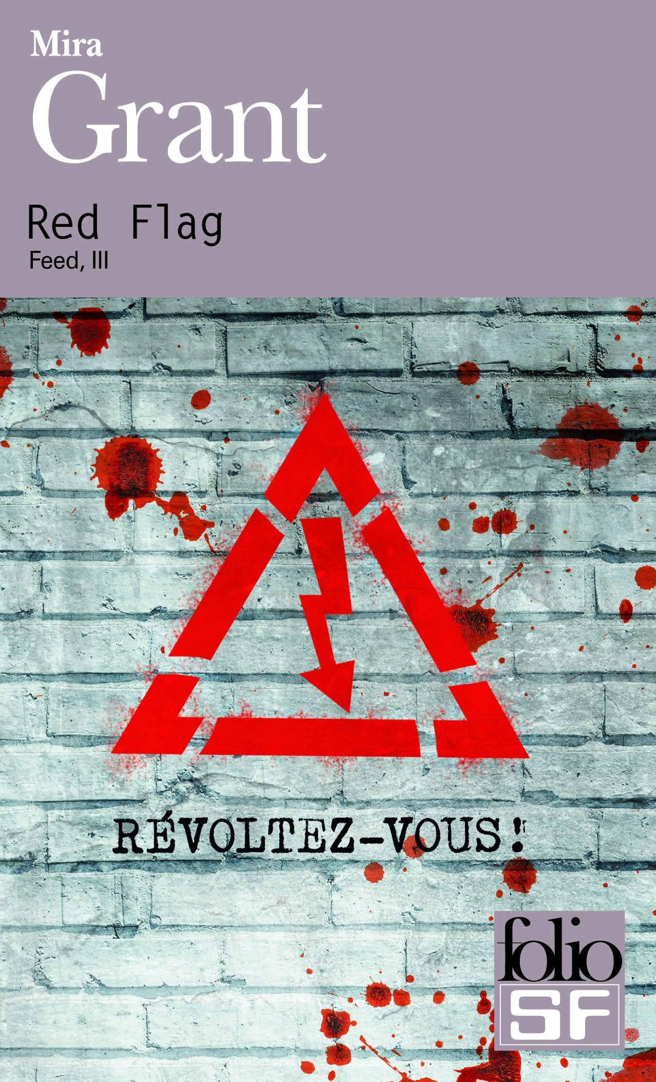 Feed, III : Red Flag 9782070459100