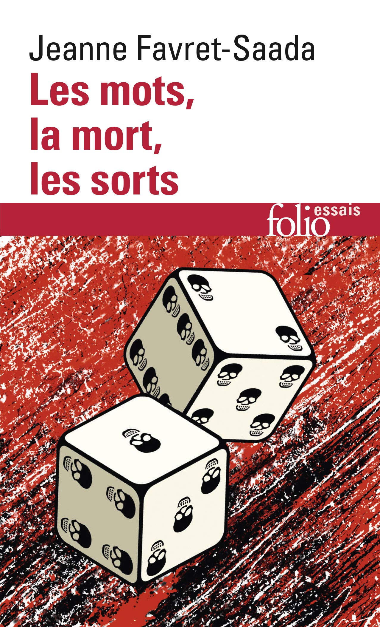 Les mots, la mort, les sorts 9782070322817