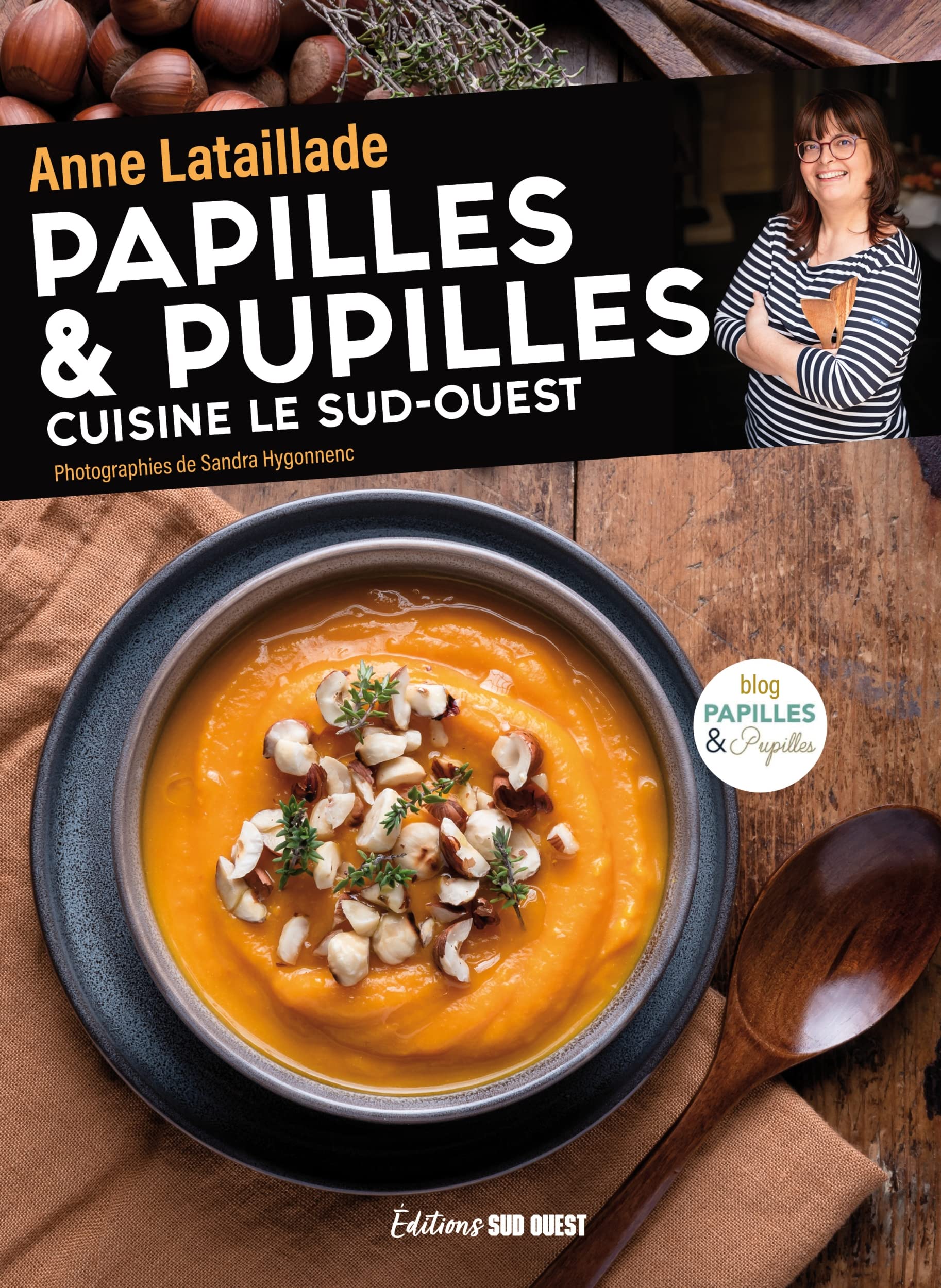PAPILLES & PUPILLES CUISINE LE SUD-OUEST 9782817710723