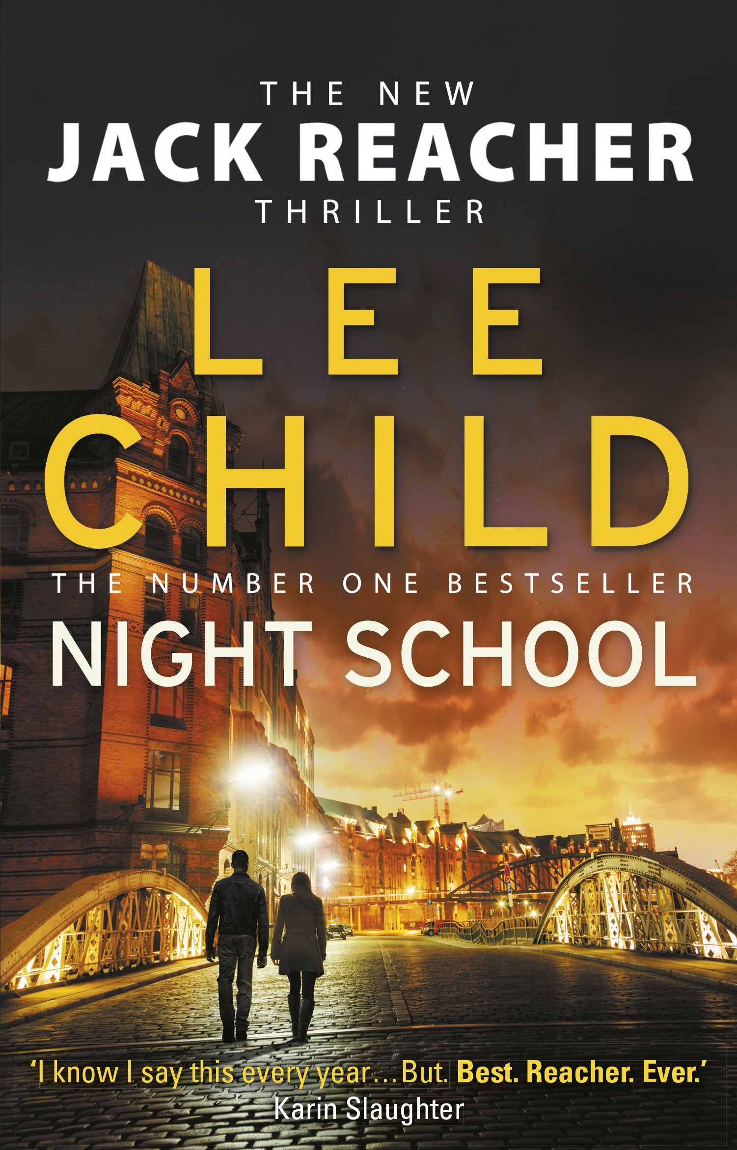Night School: A gripping new Jack Reacher thriller from the No.1 Sunday Times bestselling author 9780857502711