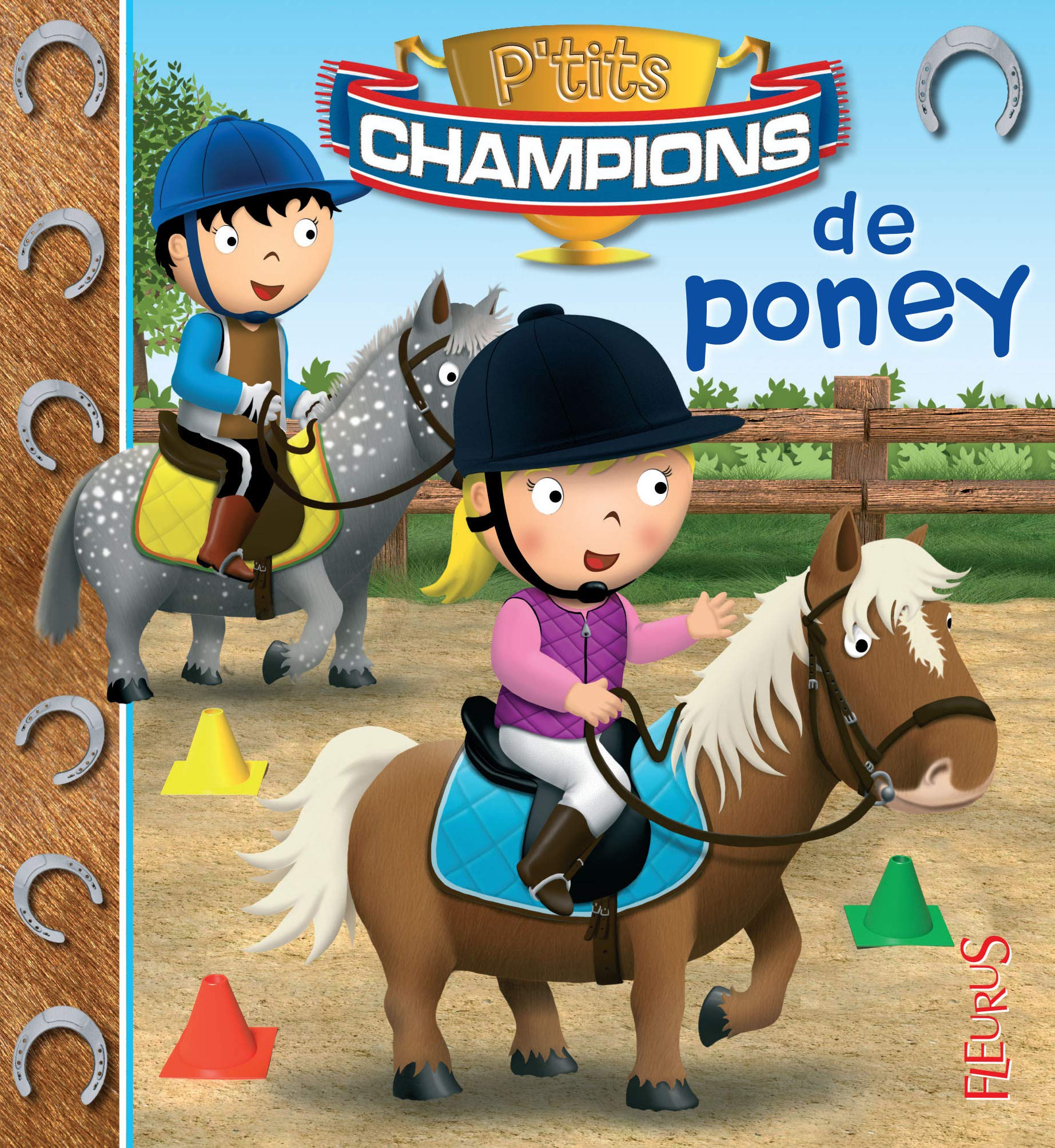 Poney, tome 4: n°4 9782215143437