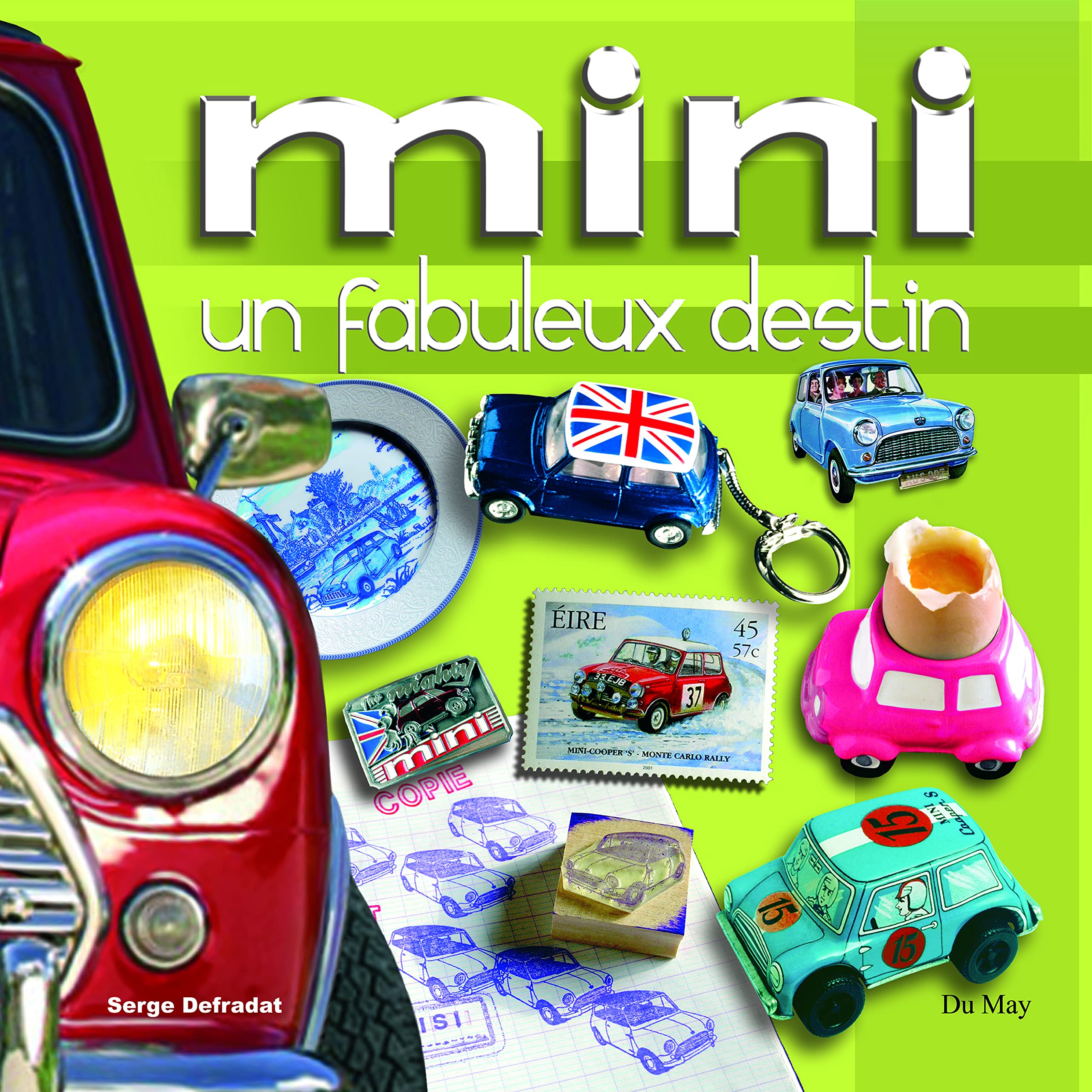 Mini: Un fabuleux destin 9782841021215
