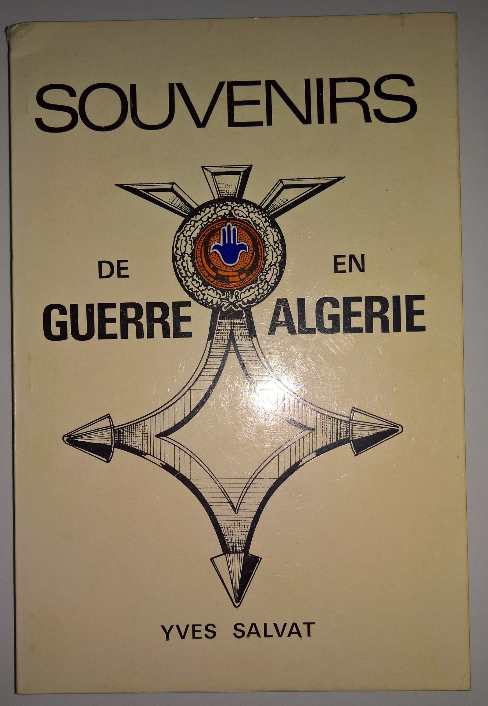 Souvenirs de guerre en Algérie 