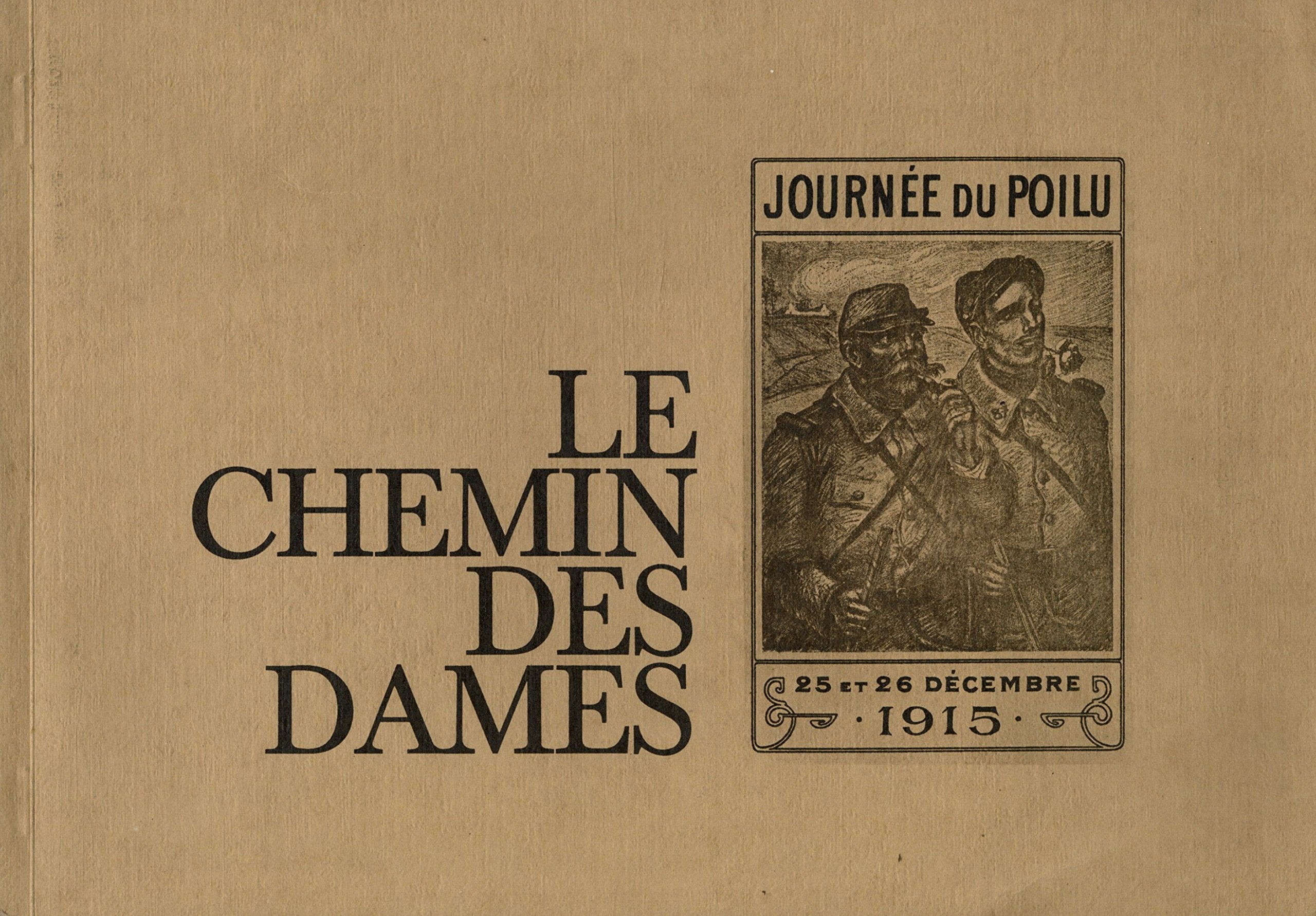 Le chemin des Dames Il y a 60 ans / Claude Briquet / Réf27366 