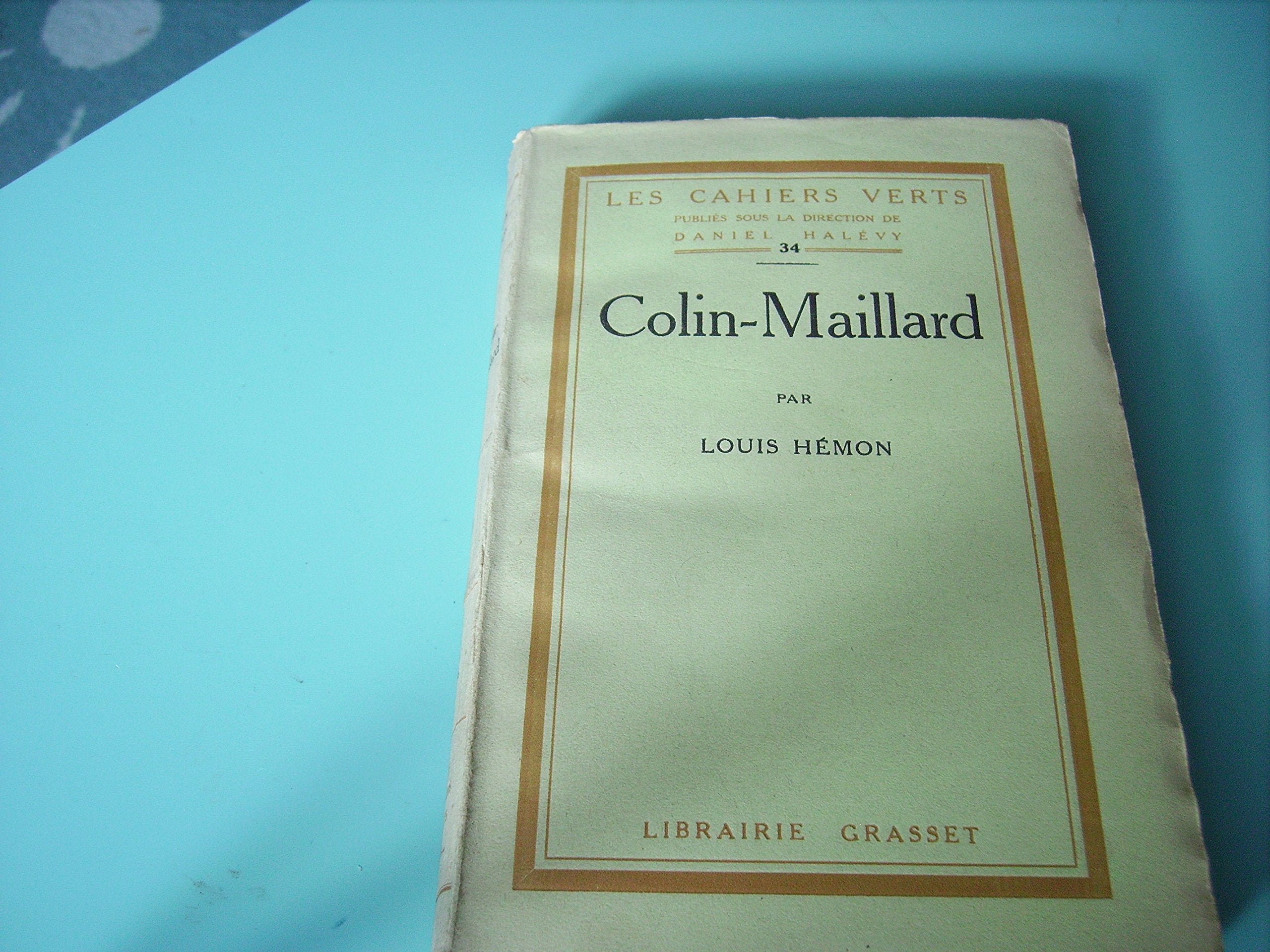 Colin-Maillard (Les Cahiers verts) - Edition originale, exemplaire sur vélin pur fil lafuma 