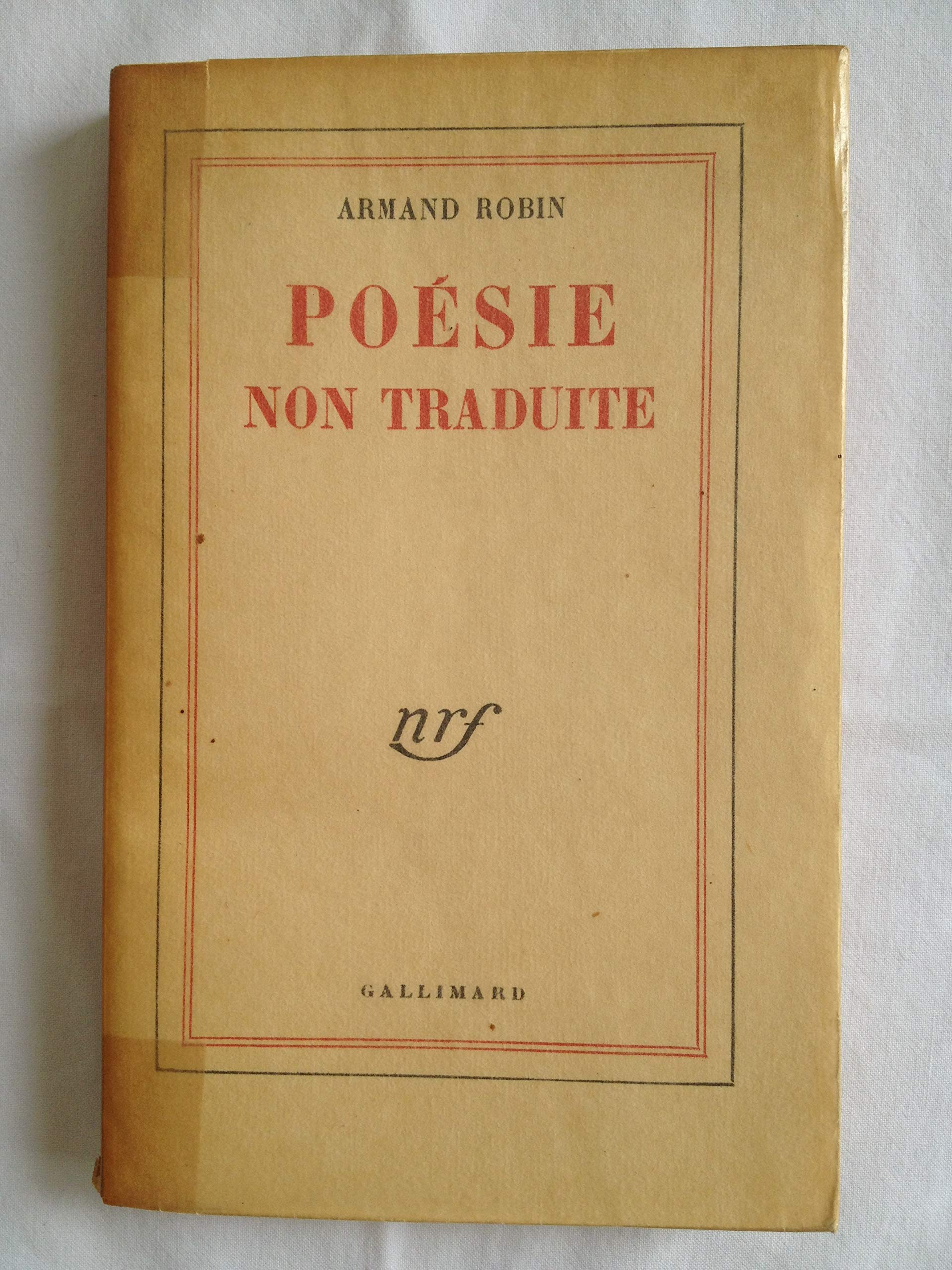 Armand Robin. Poésie non traduite 