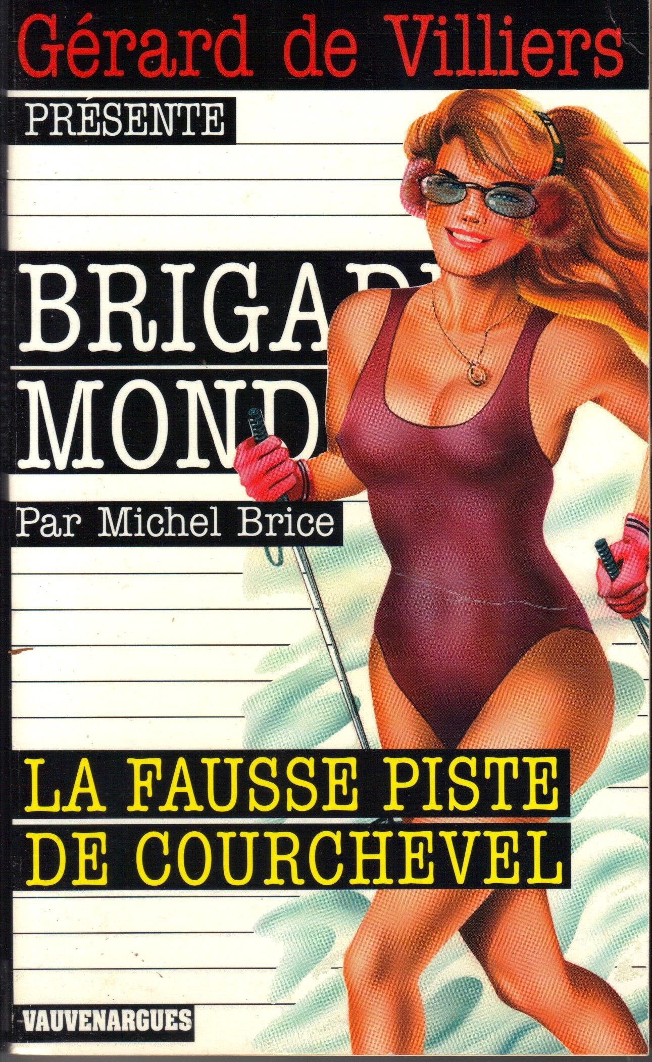 Brigade mondaine, numéro 237 : La Fausse Piste de Courchevel 9782744308598