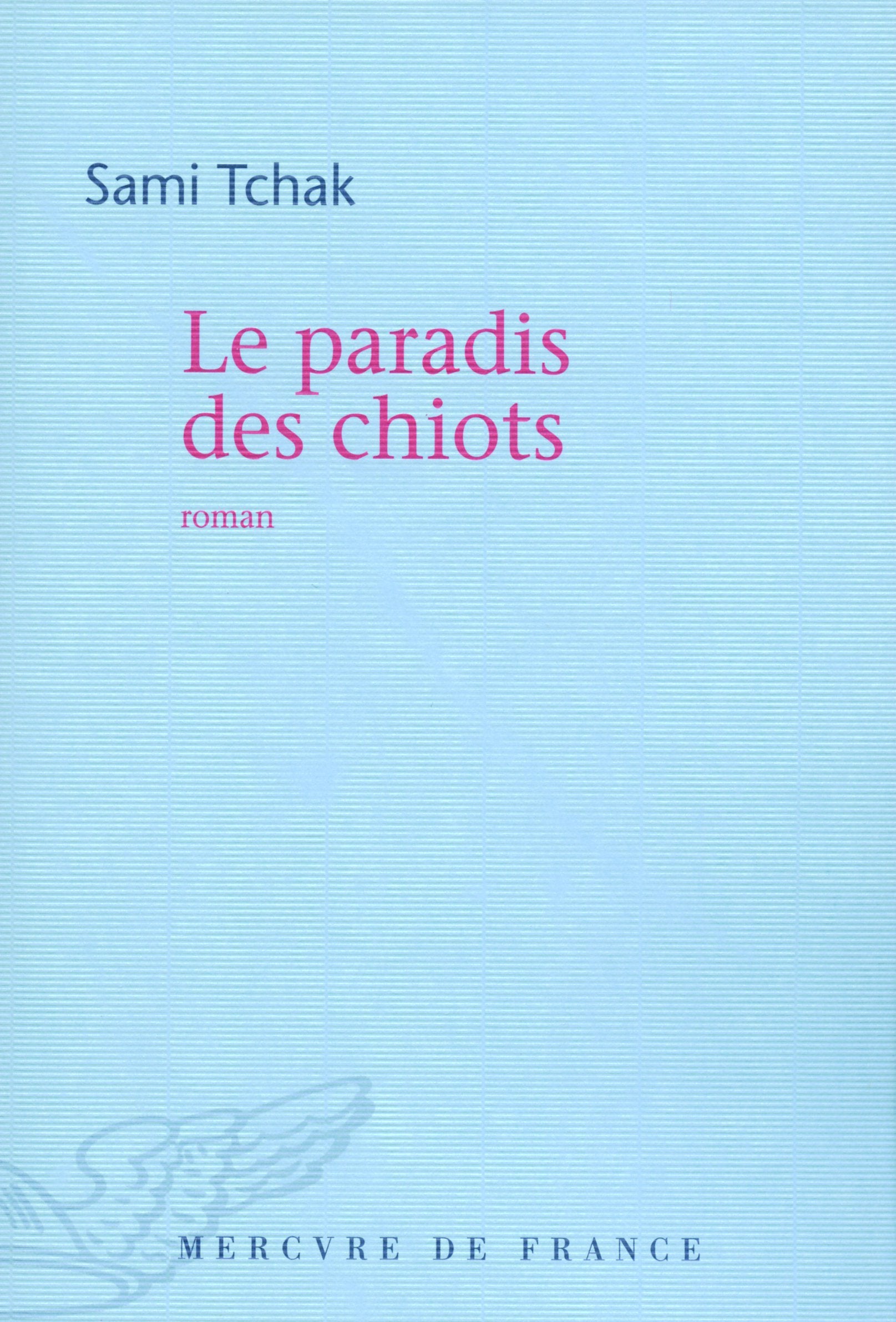 Le paradis des chiots 9782715226265