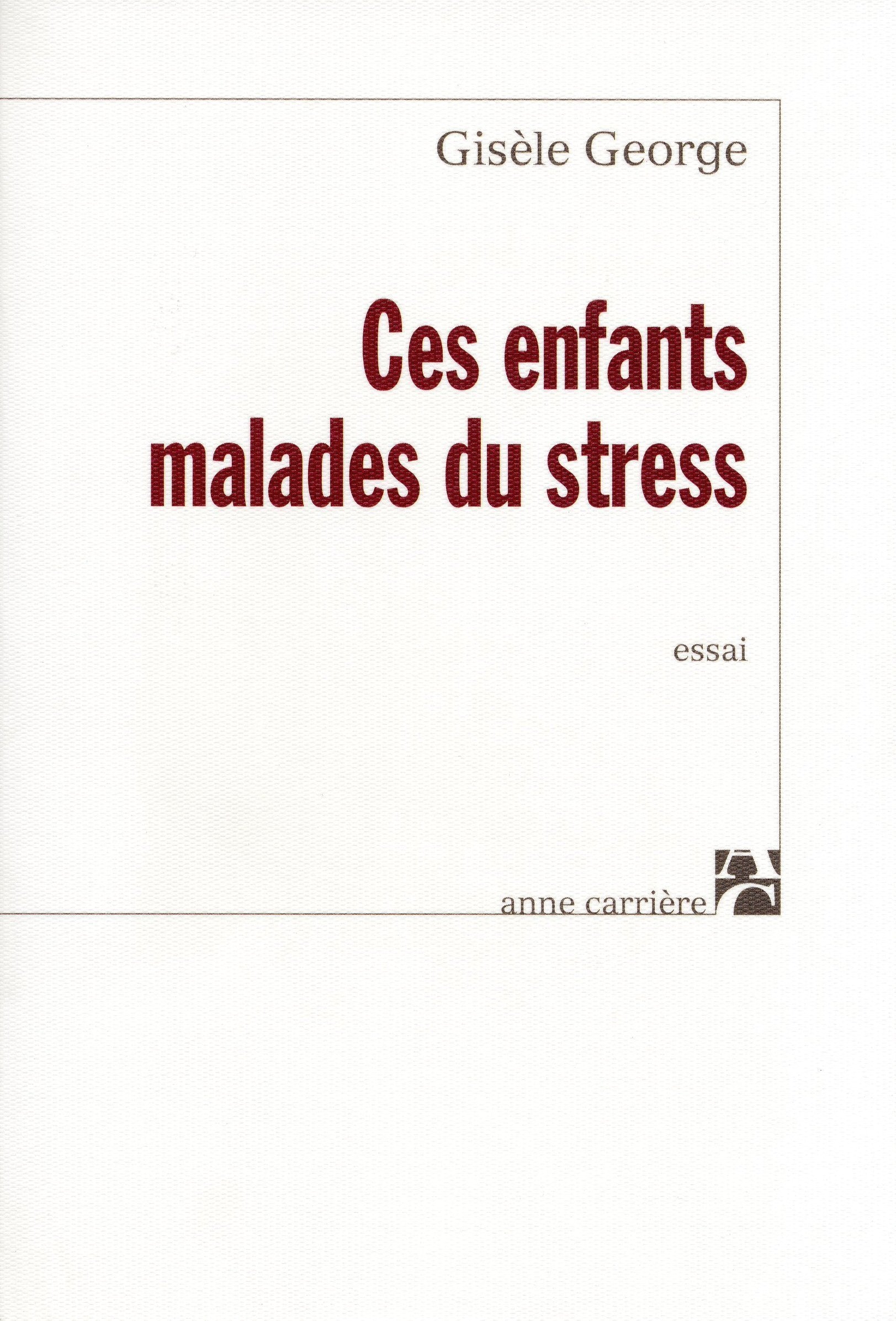 Ces enfants malades du stress 9782843371790