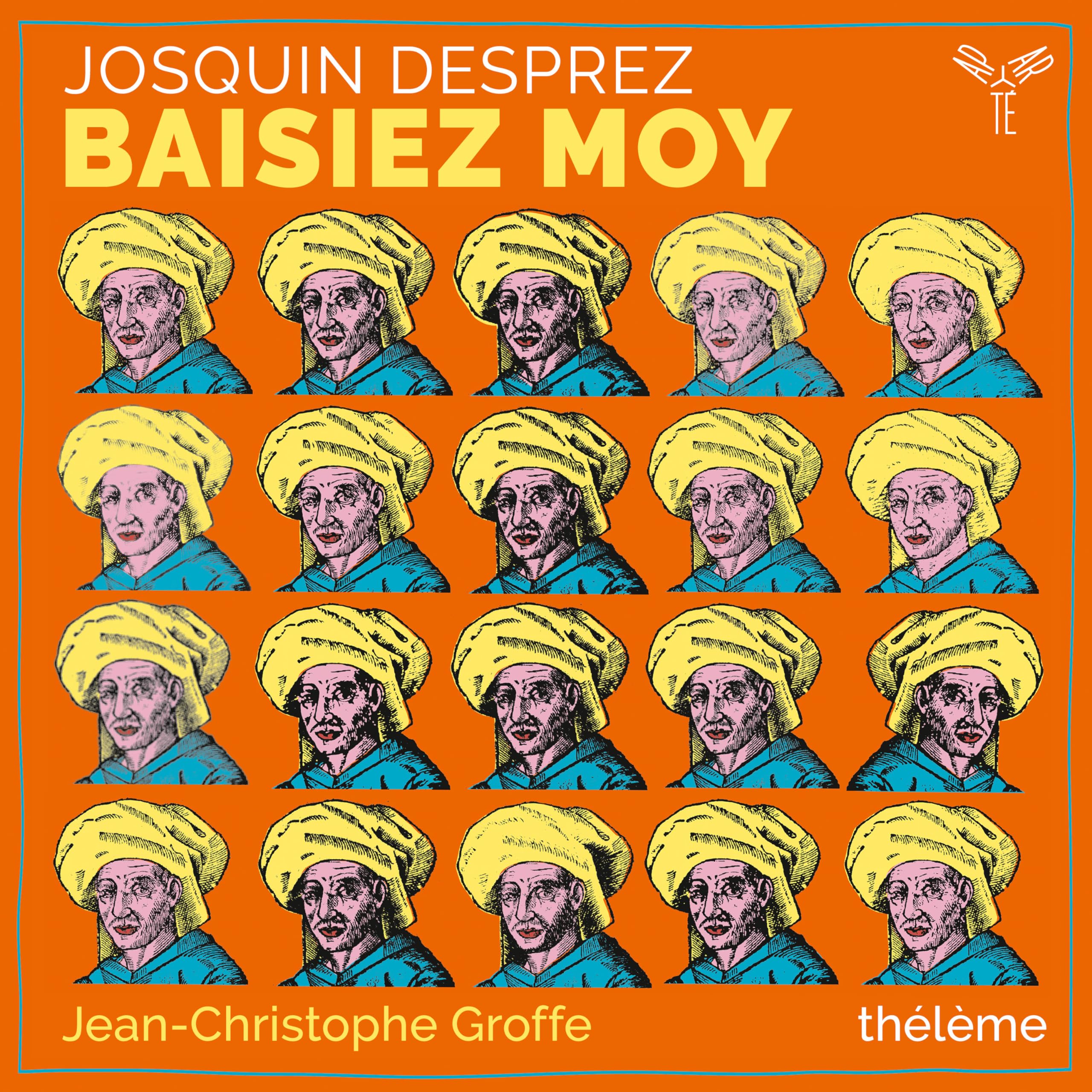 Josquin Desprez: Baisiez Moy 5051083169240