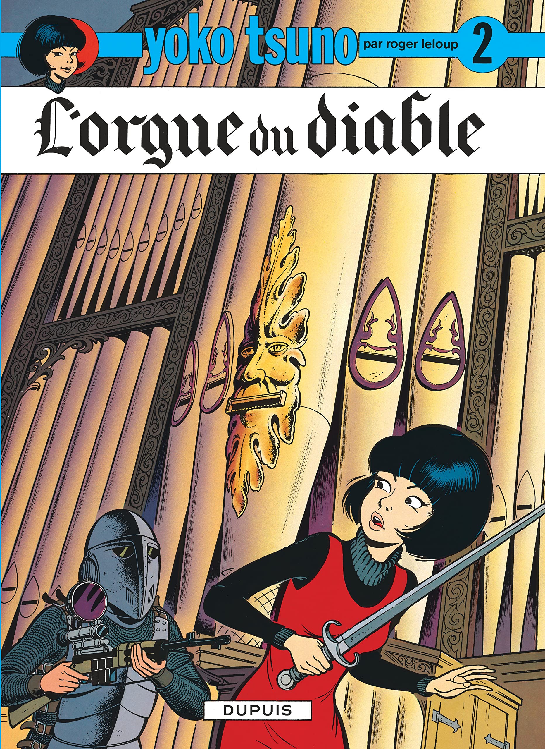 Yoko Tsuno, tome 2 : L'orgue du diable 9782800106670