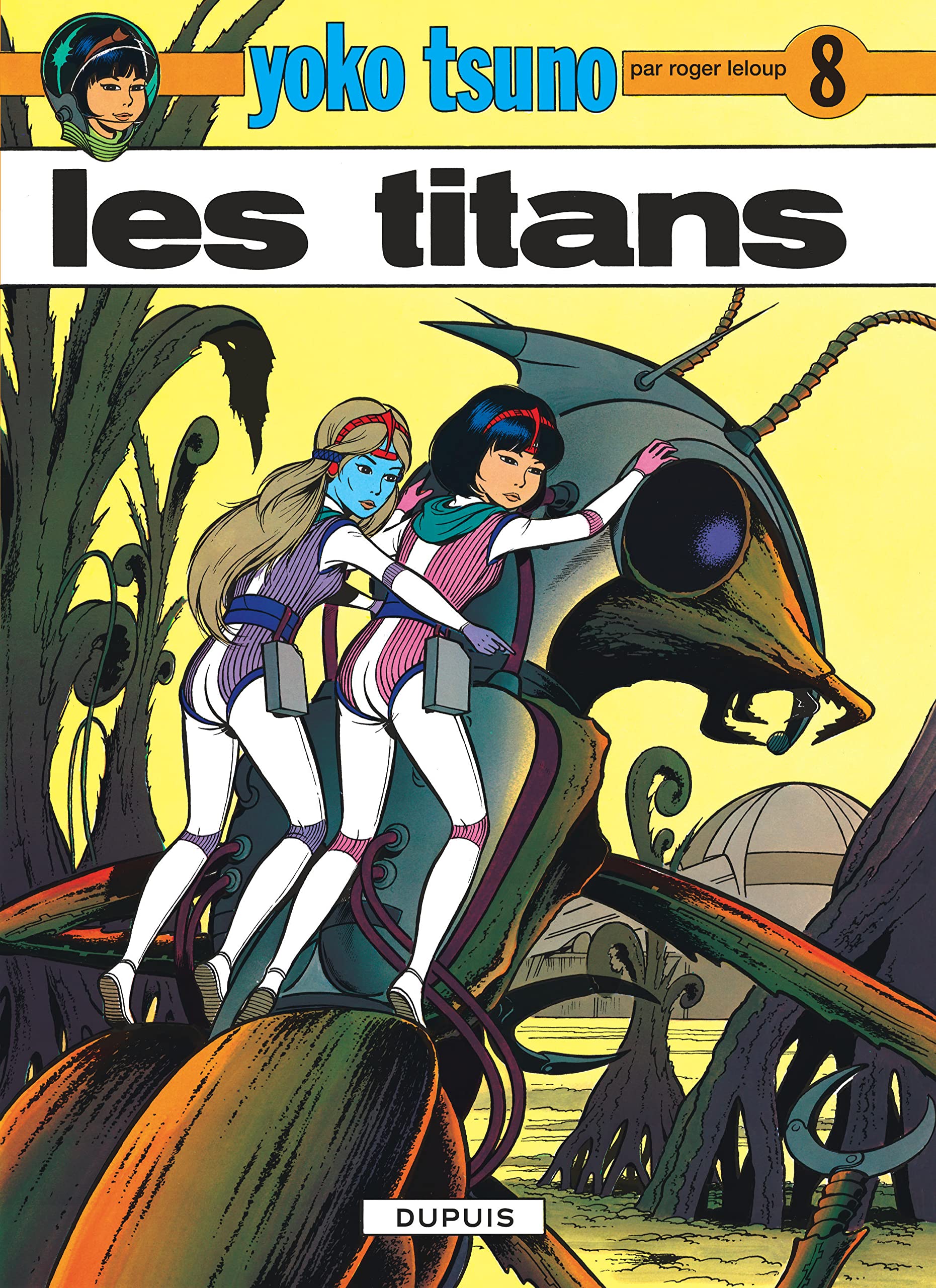 Yoko Tsuno, n° 8 : Les titans 9782800105925