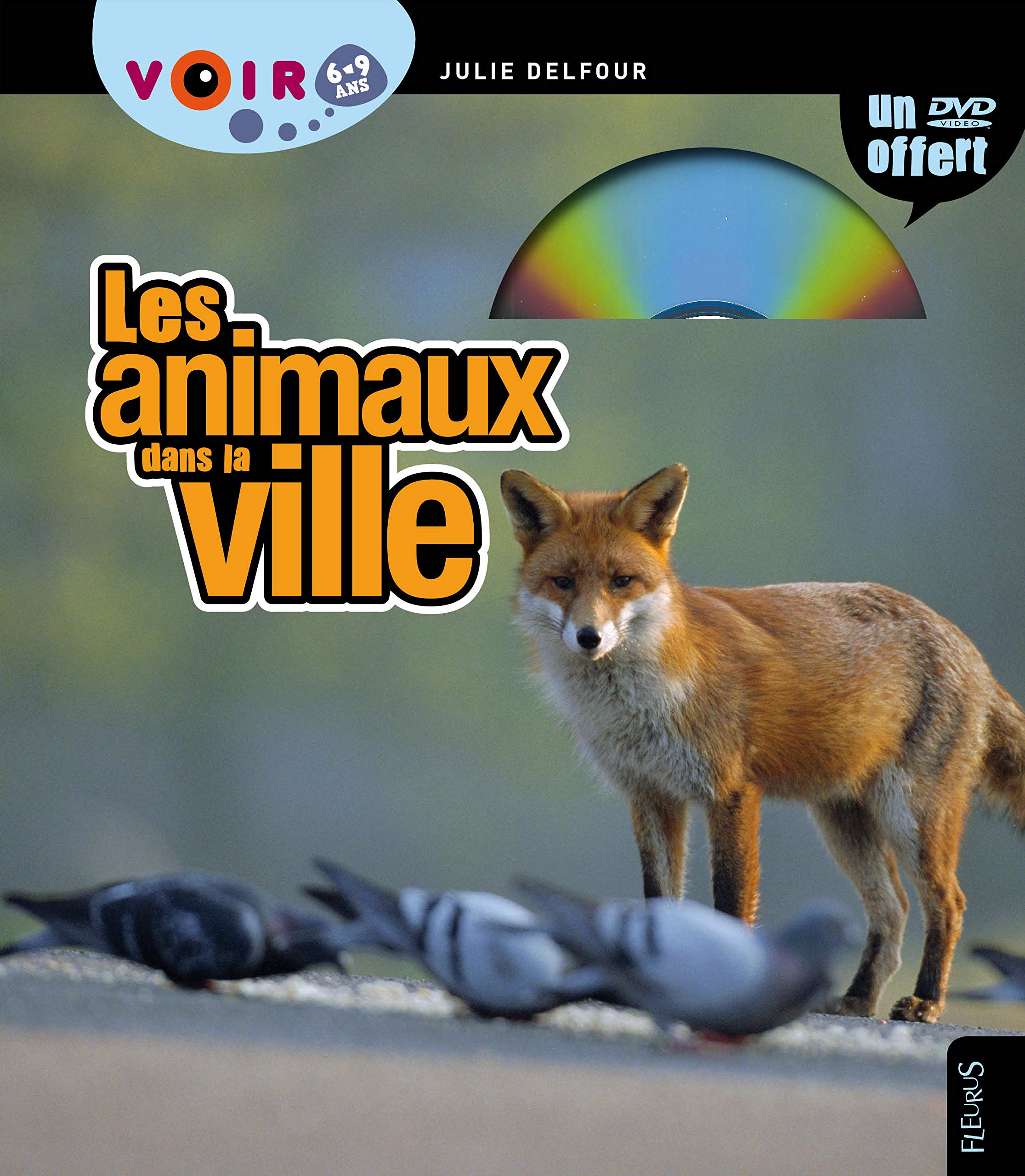 LES ANIMAUX DE LA VILLE 9782215107163