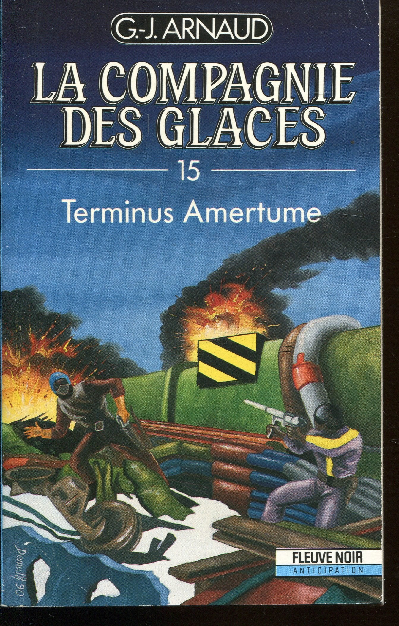 Terminus amertume (La compagnie des glaces, 15) 9782265043053