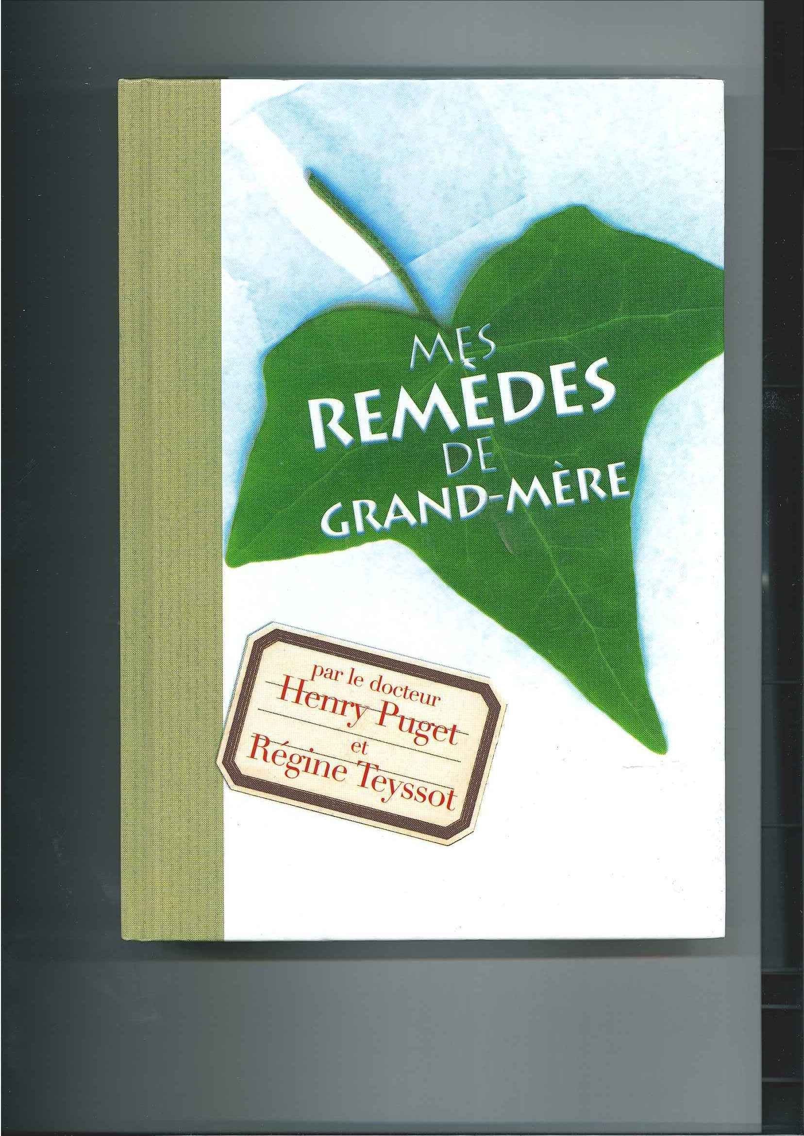 Mes remèdes de grand-mère 9782744151309