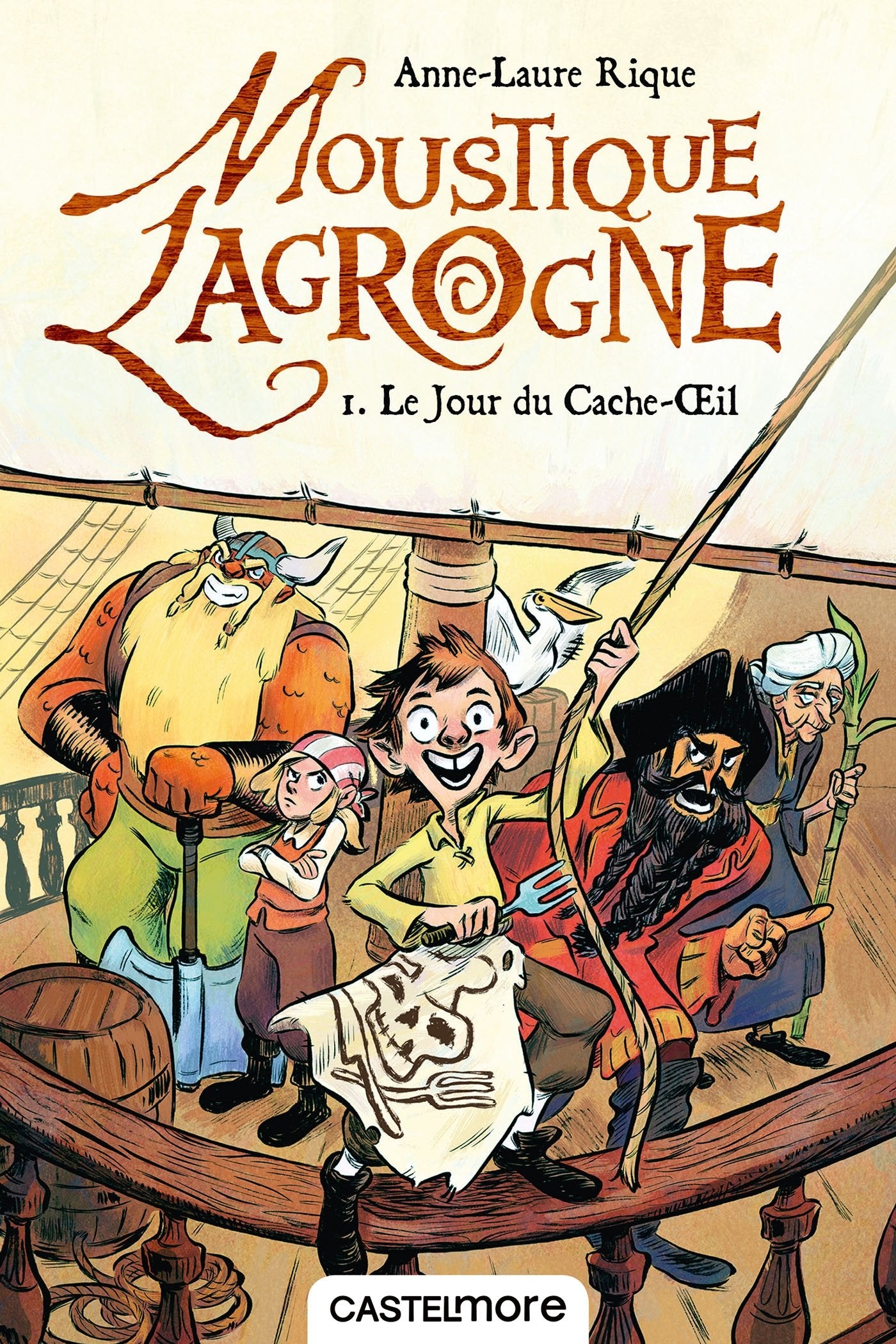 Moustique Lagrogne, T1 : Le jour du Cache-Oeil 9782362313387