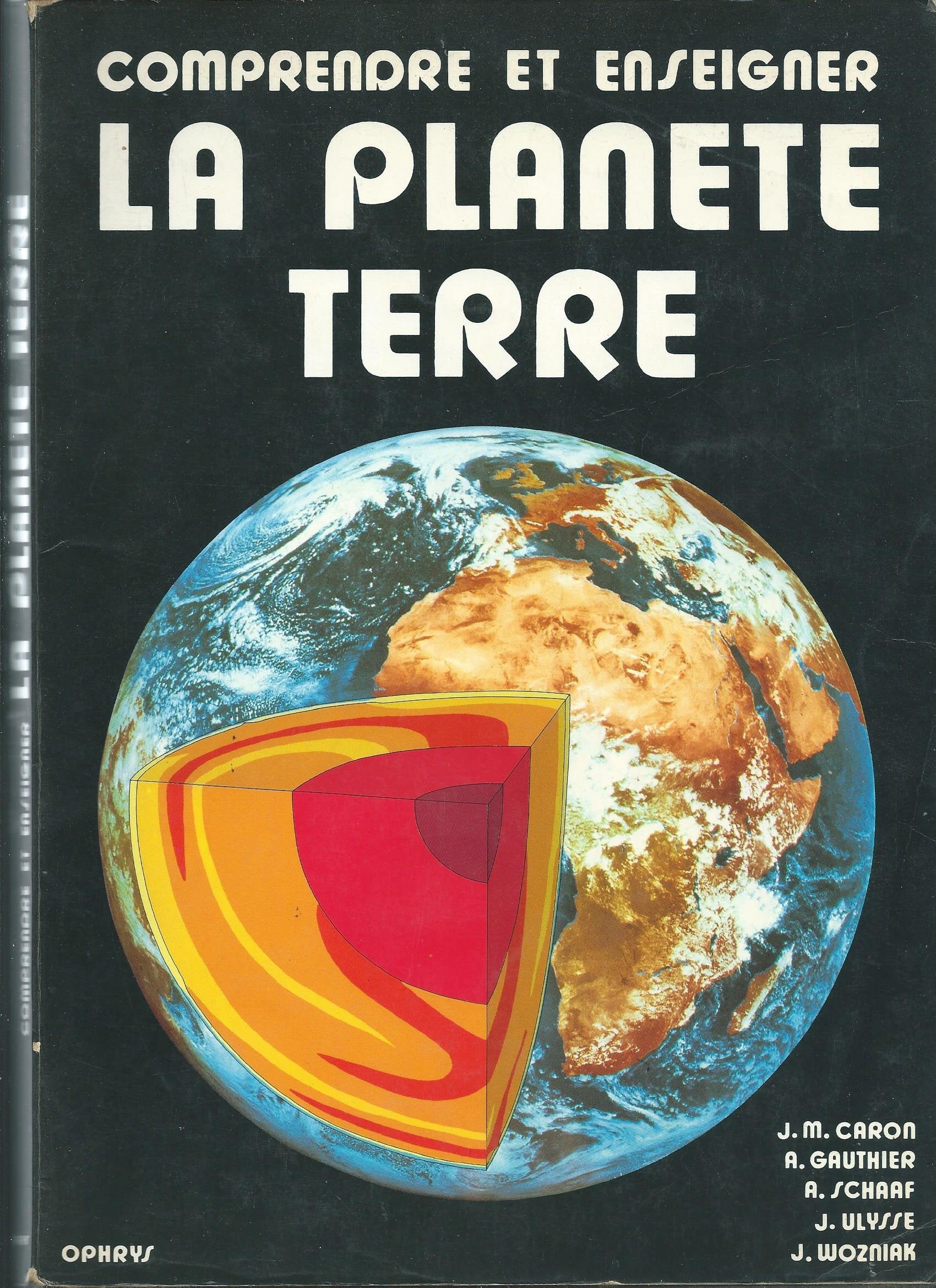 La Planète Terre 9782708005938