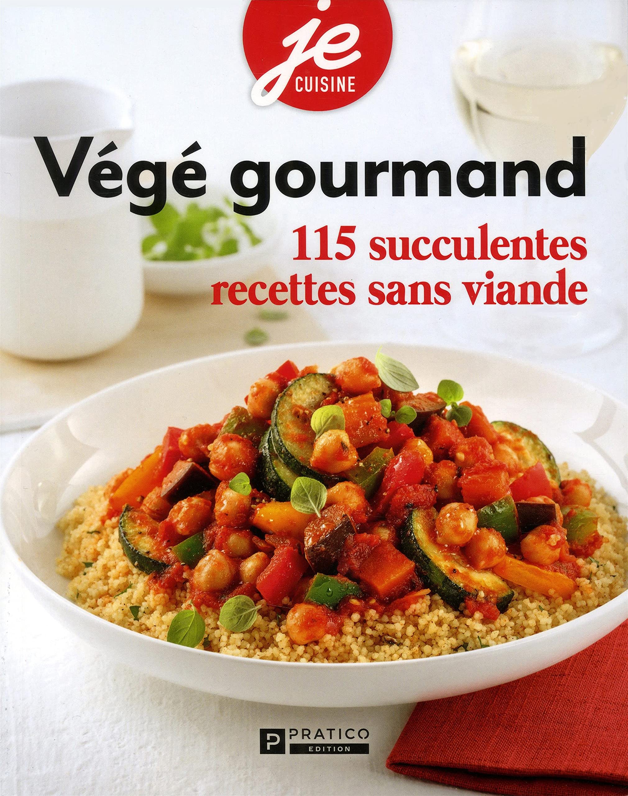 Vege. quand manger sans viande rime avec gourmand ! 9782896588879