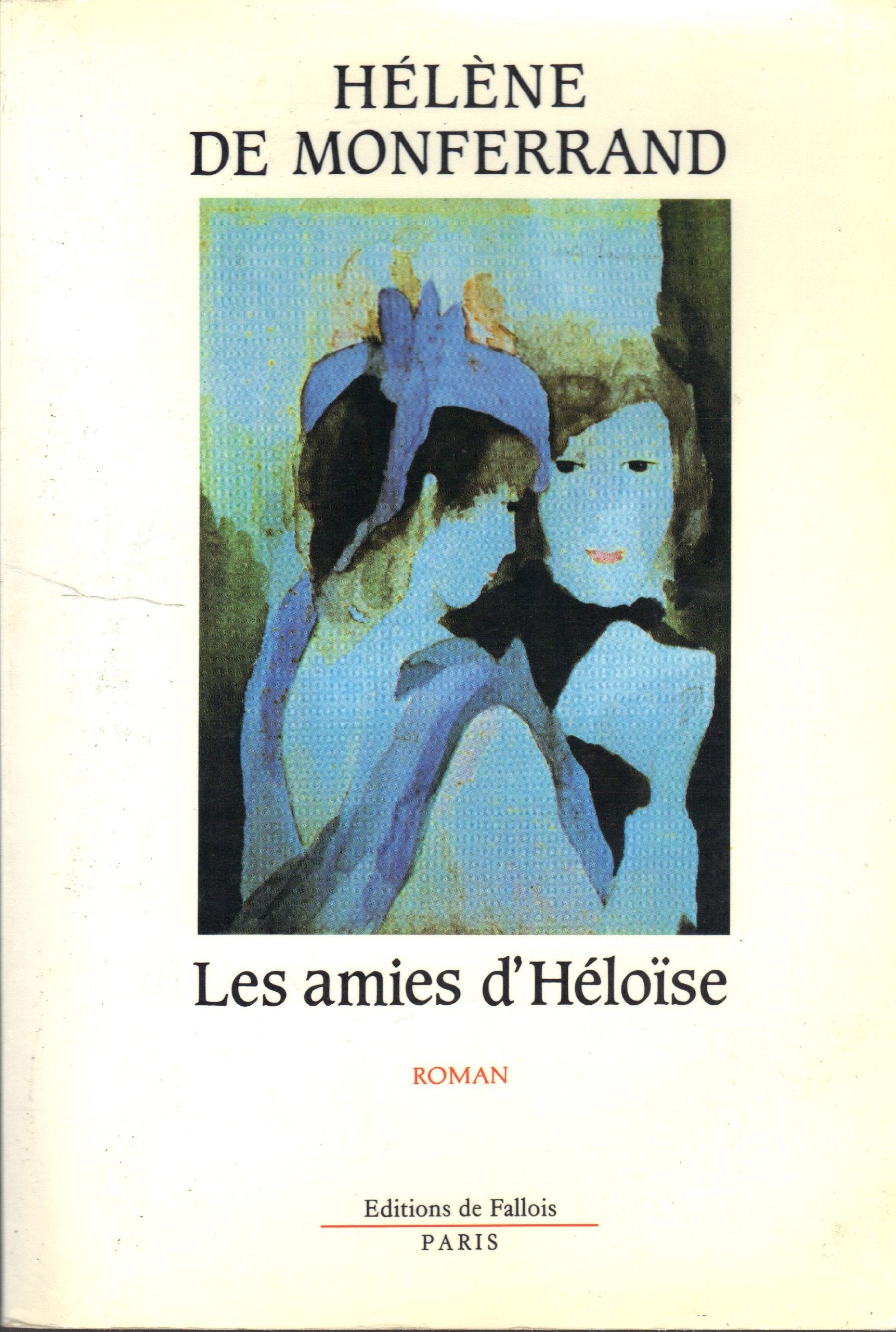 Les Amies d'Héloïse 9782877060868