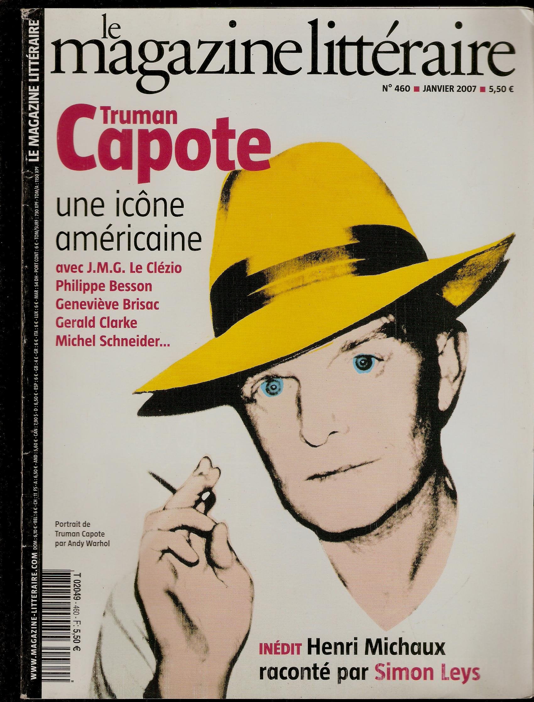 LE MAGAZINE LITTERAIRE N° 460 JANVIER 2007 DOSSIER TRUMAN CAPOTE UN ICONE AMERICAIN 