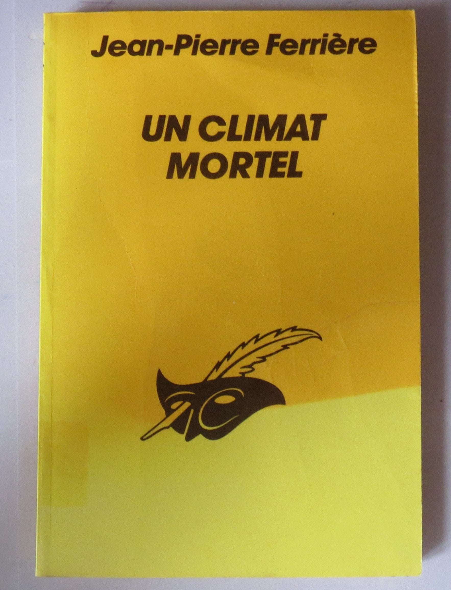 UN CLIMAT MORTEL 9782702414880