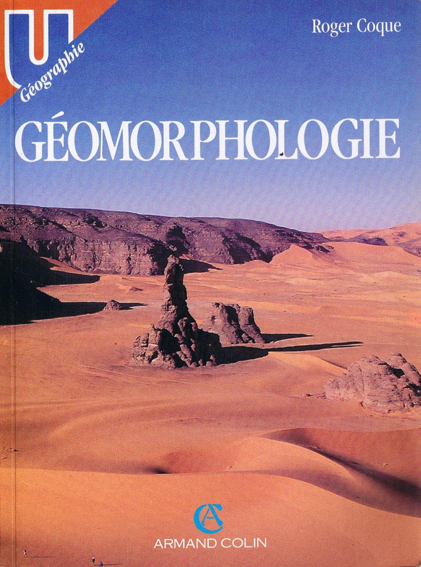 Geomorphologie. 5eme Edition, 1993 9782200211240