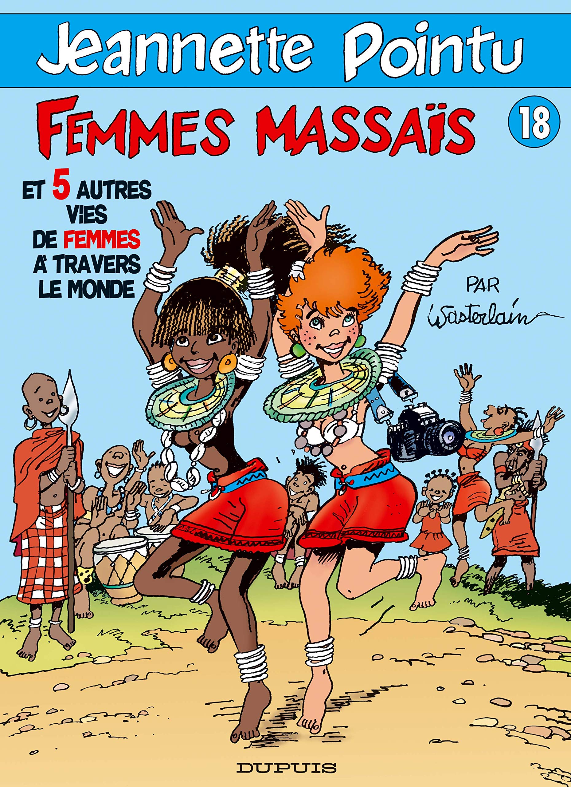 Jeannette Pointu, tome 18 : Femmes masaïs 9782800133478