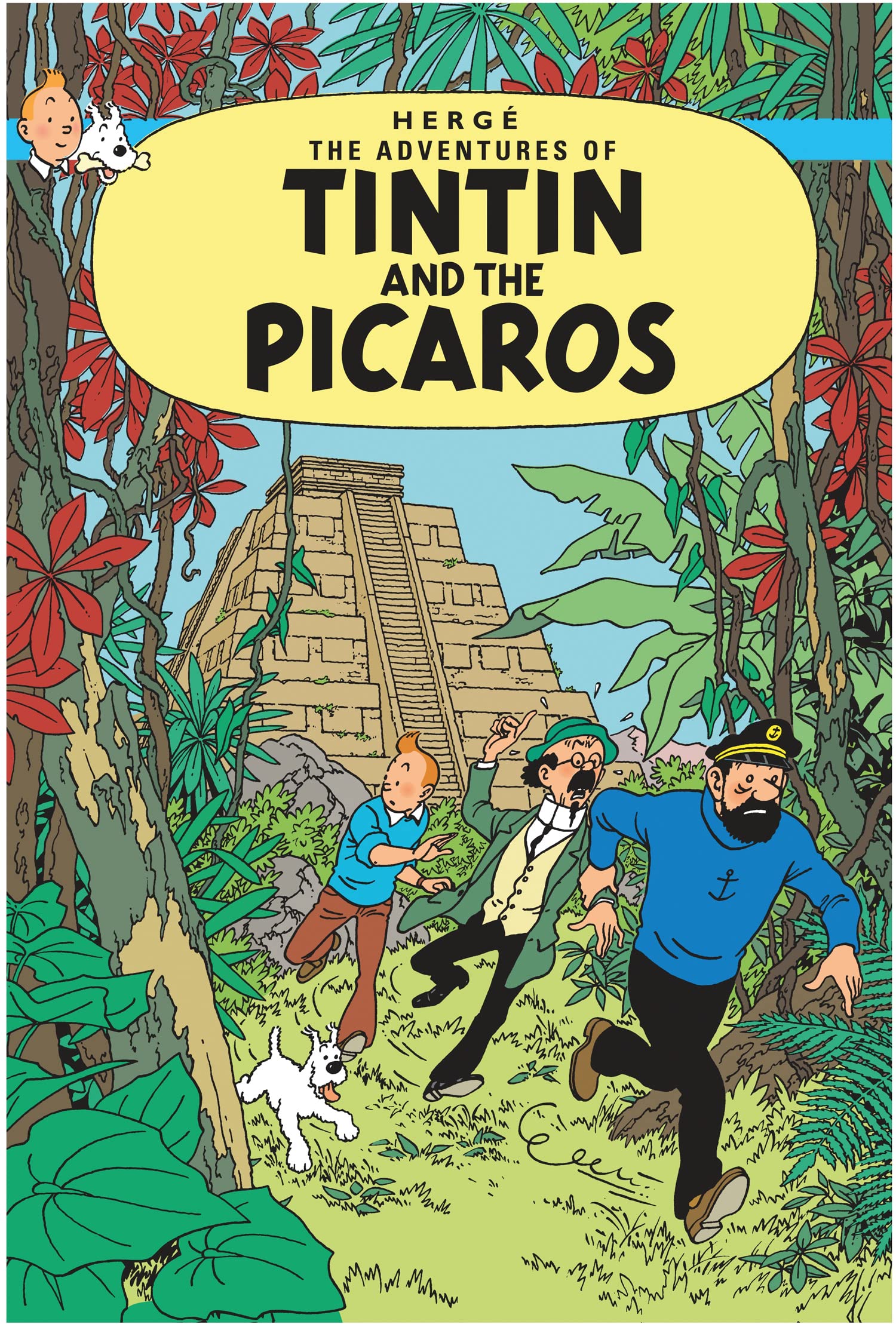 Tintin and the Picaros 9781405206358
