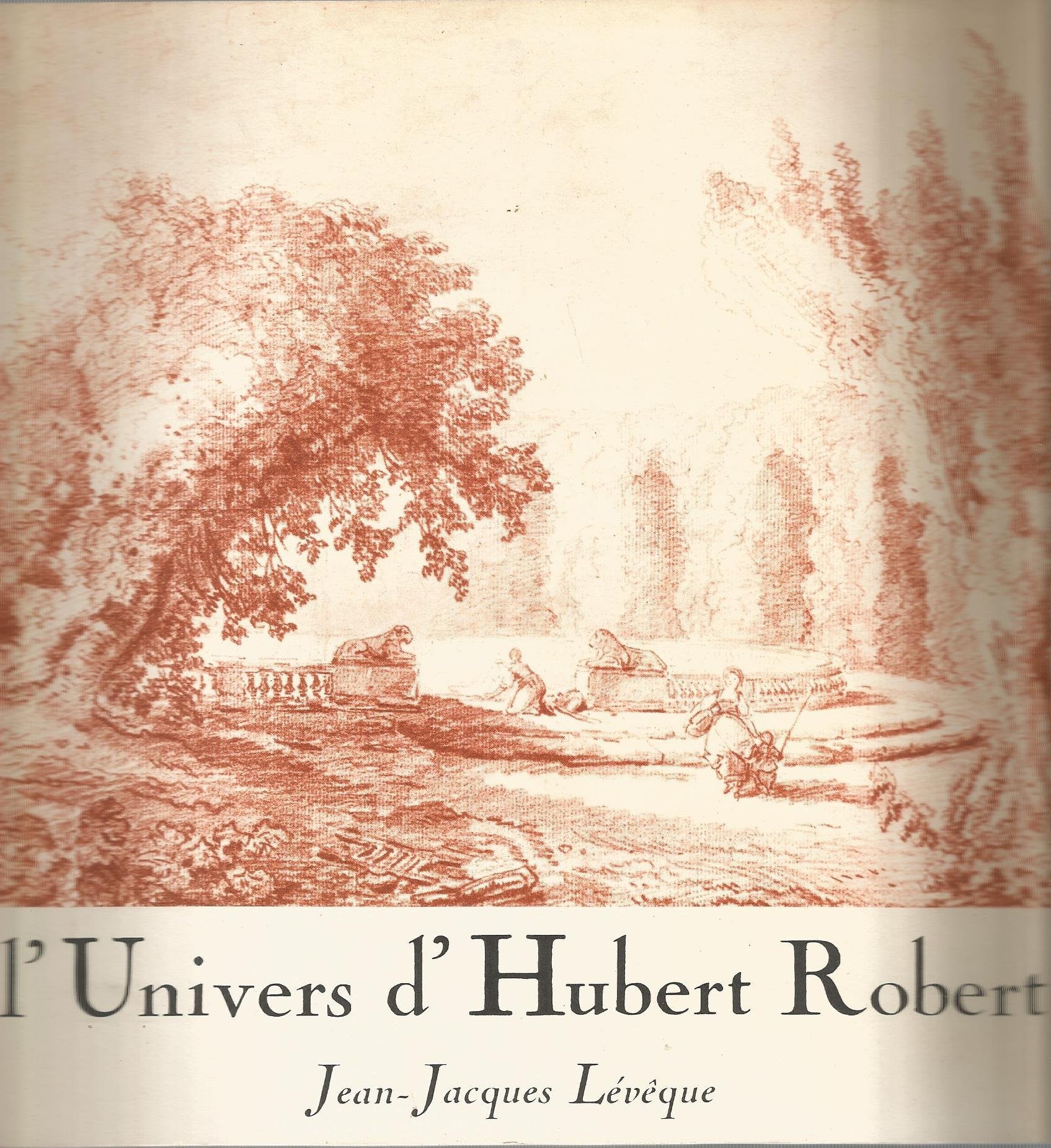 L'Univers d'Hubert Robert 