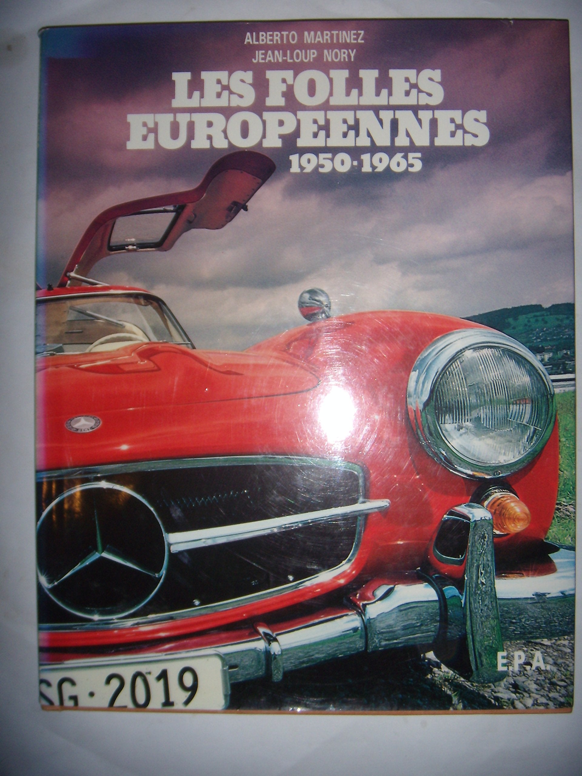 Les folles européennes 1950-1965 9782903392000