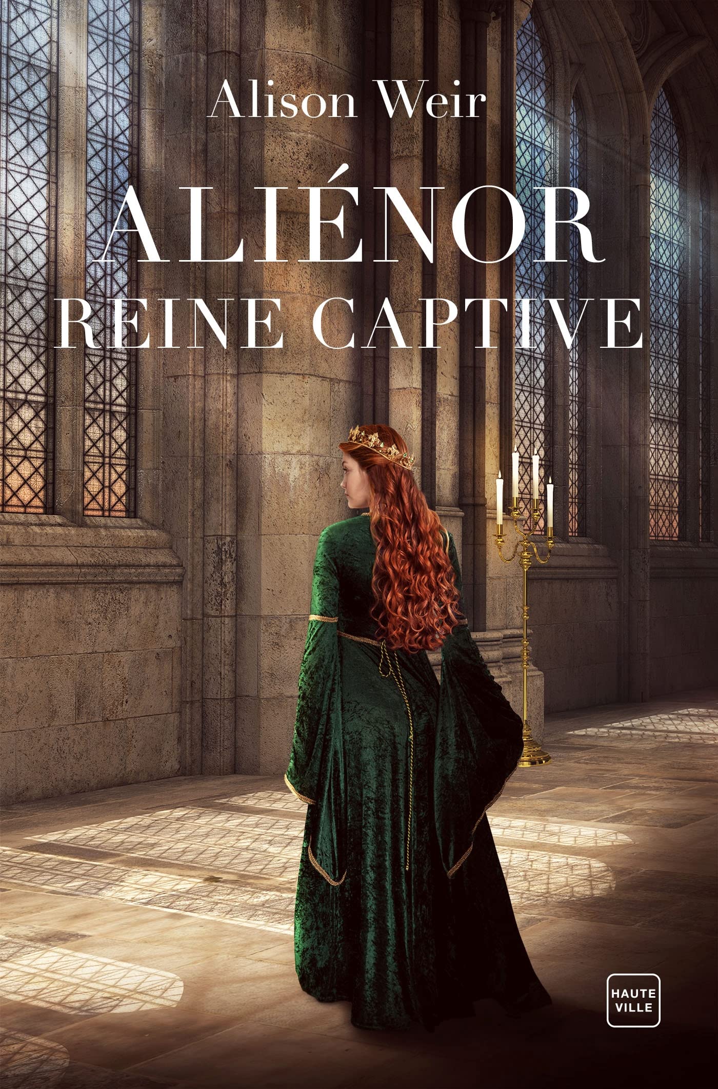 Aliénor, Reine captive 9782381222806