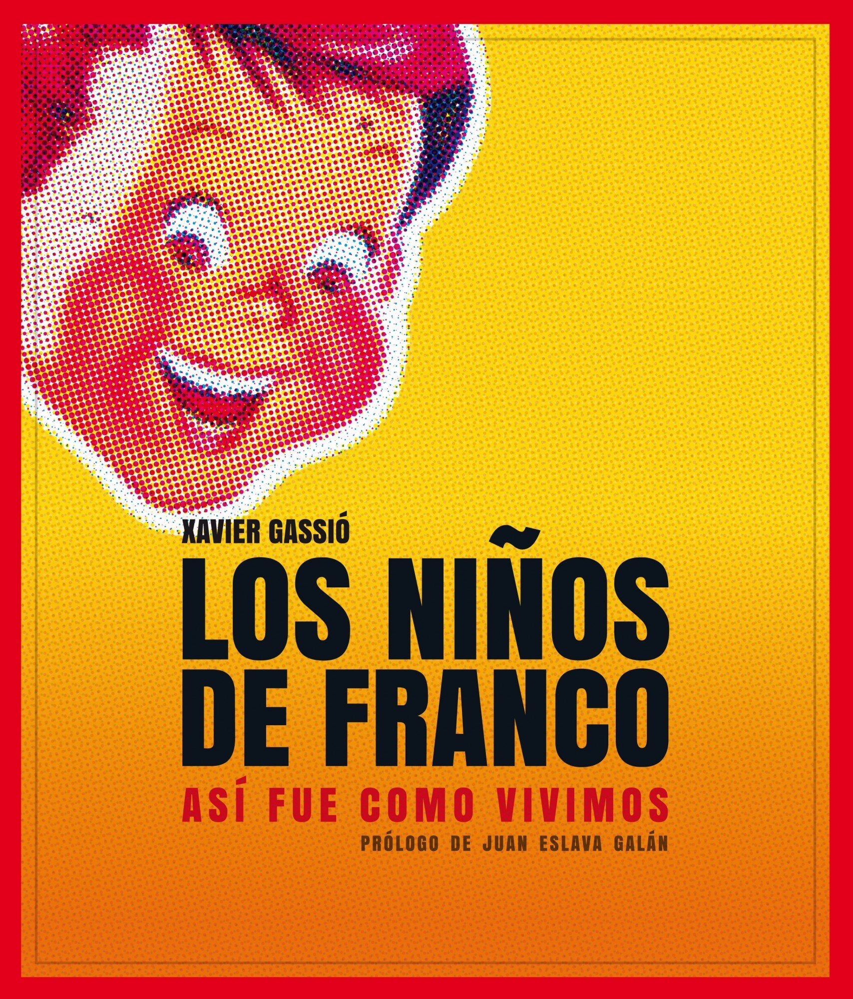 Los niños de Franco 9788497859356